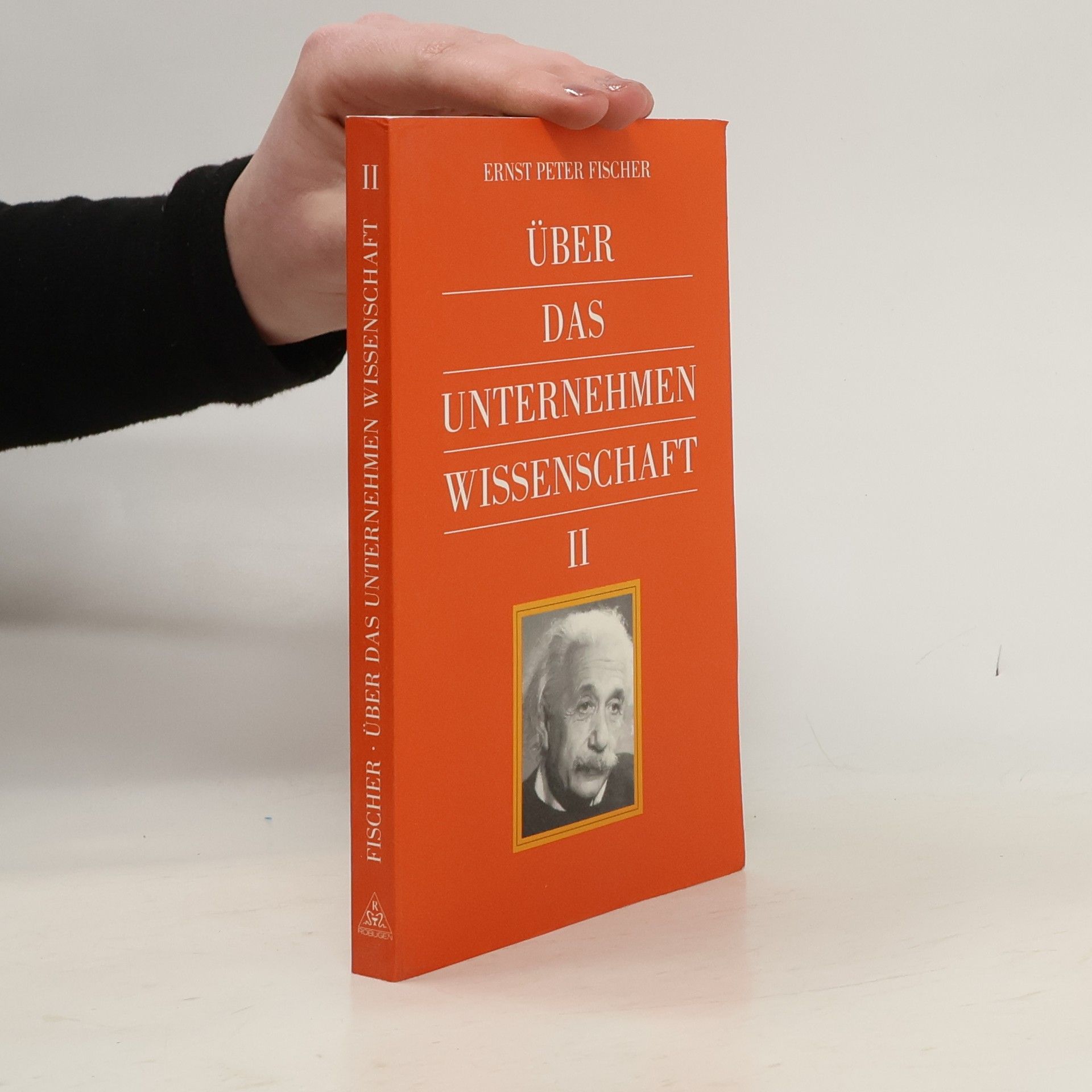Erns Peter Fischer Über das unternehmen Wissenschaft II