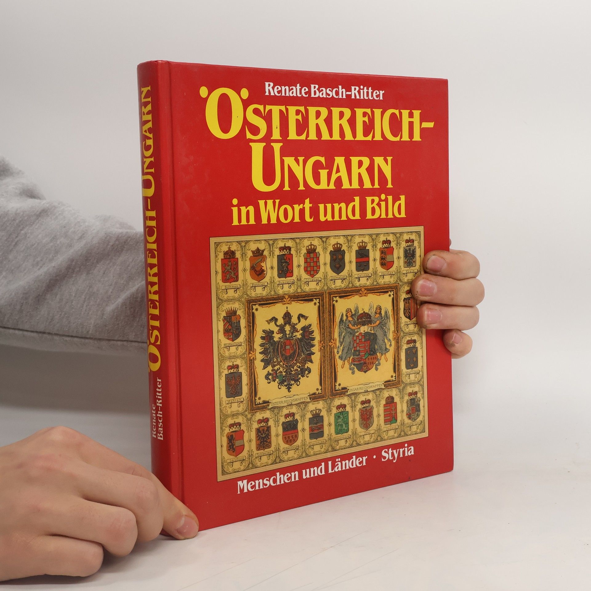 Renate Basch Ritter Österreich-Ungarn in Wort und Bild