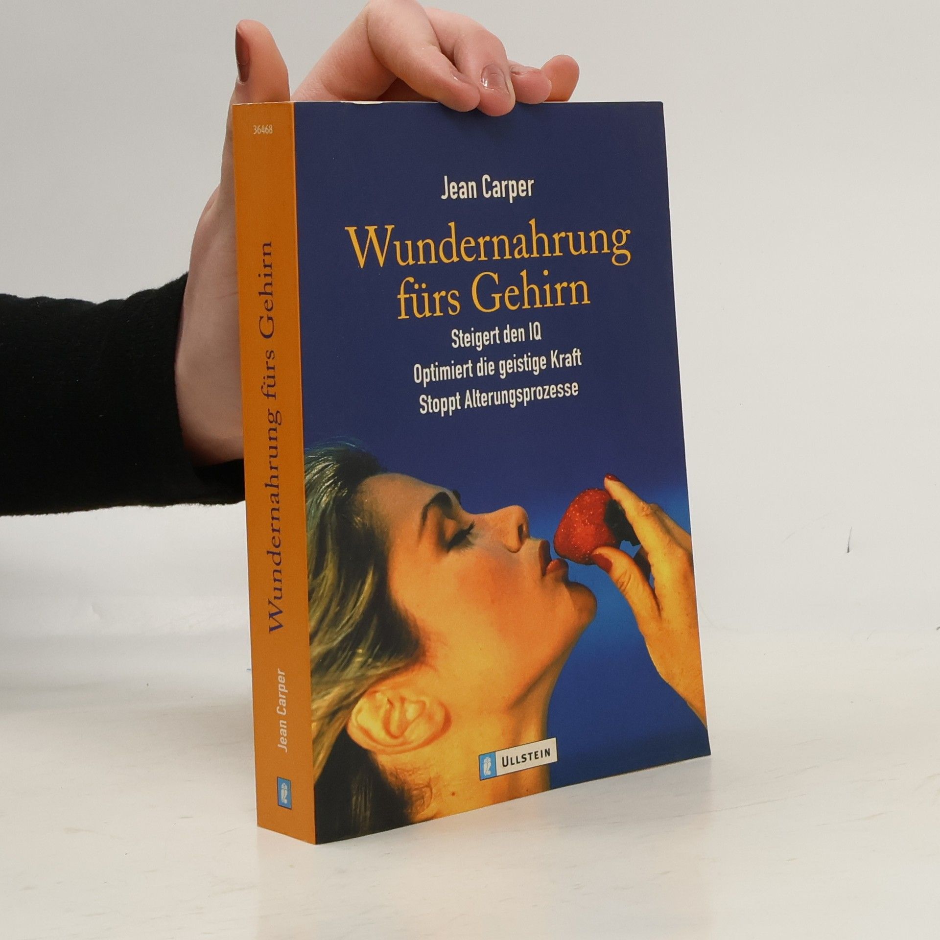 Jean Carper Wundernahrung fürs Gehirn