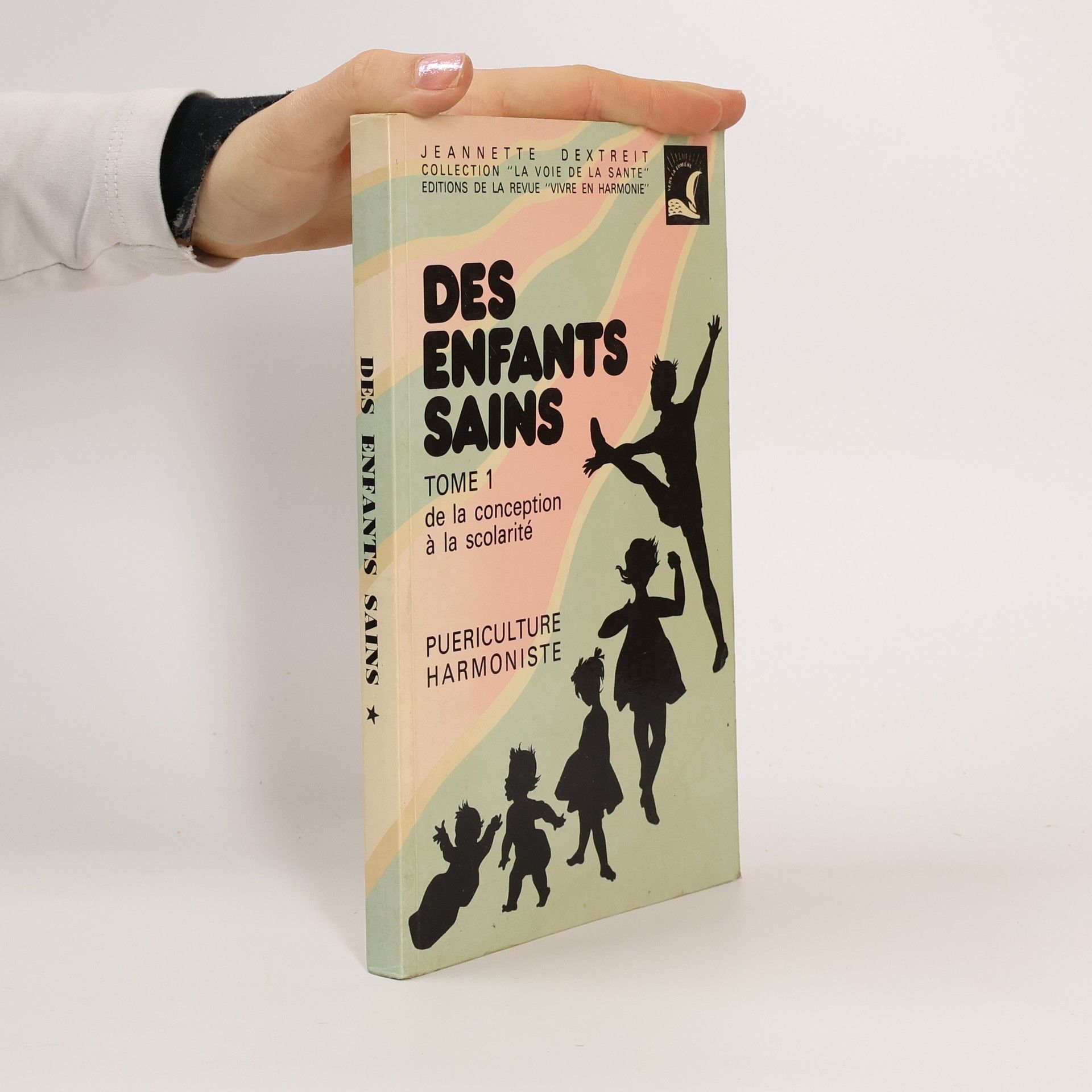 Jeannette Dextreit Des enfants sains