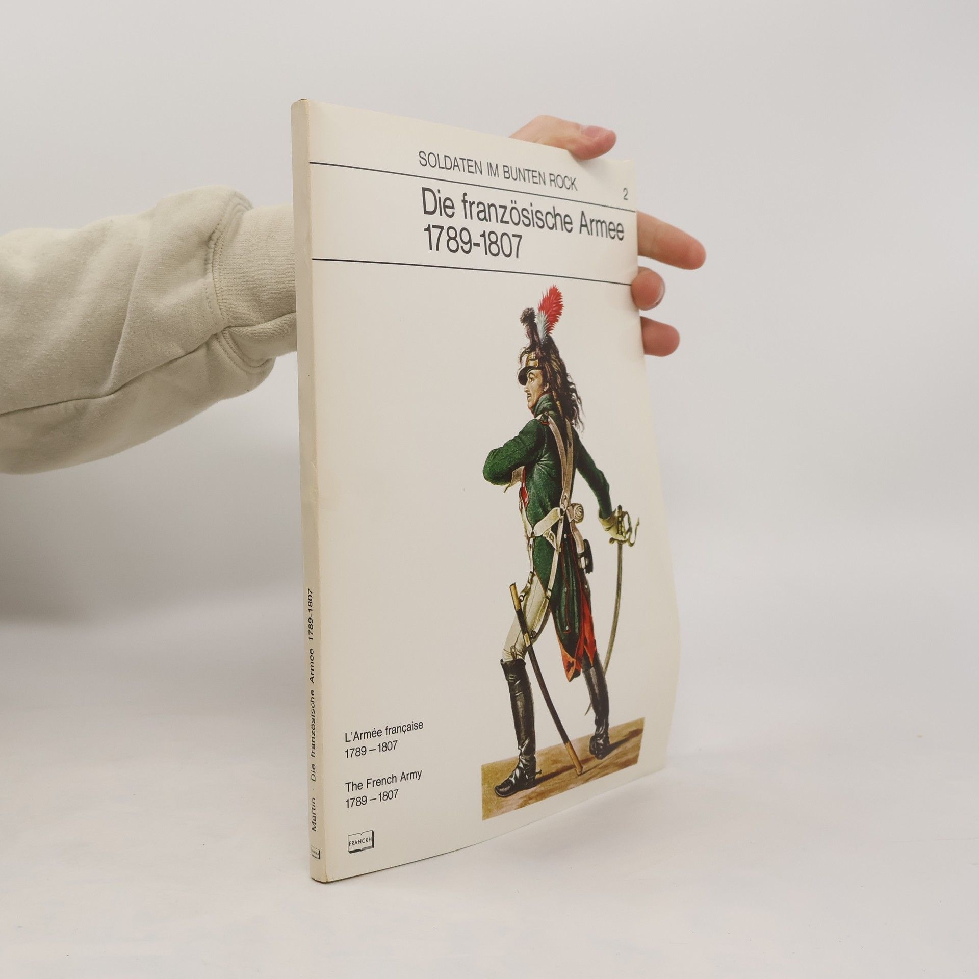 Autores varios Die französische Armee 1789-1807