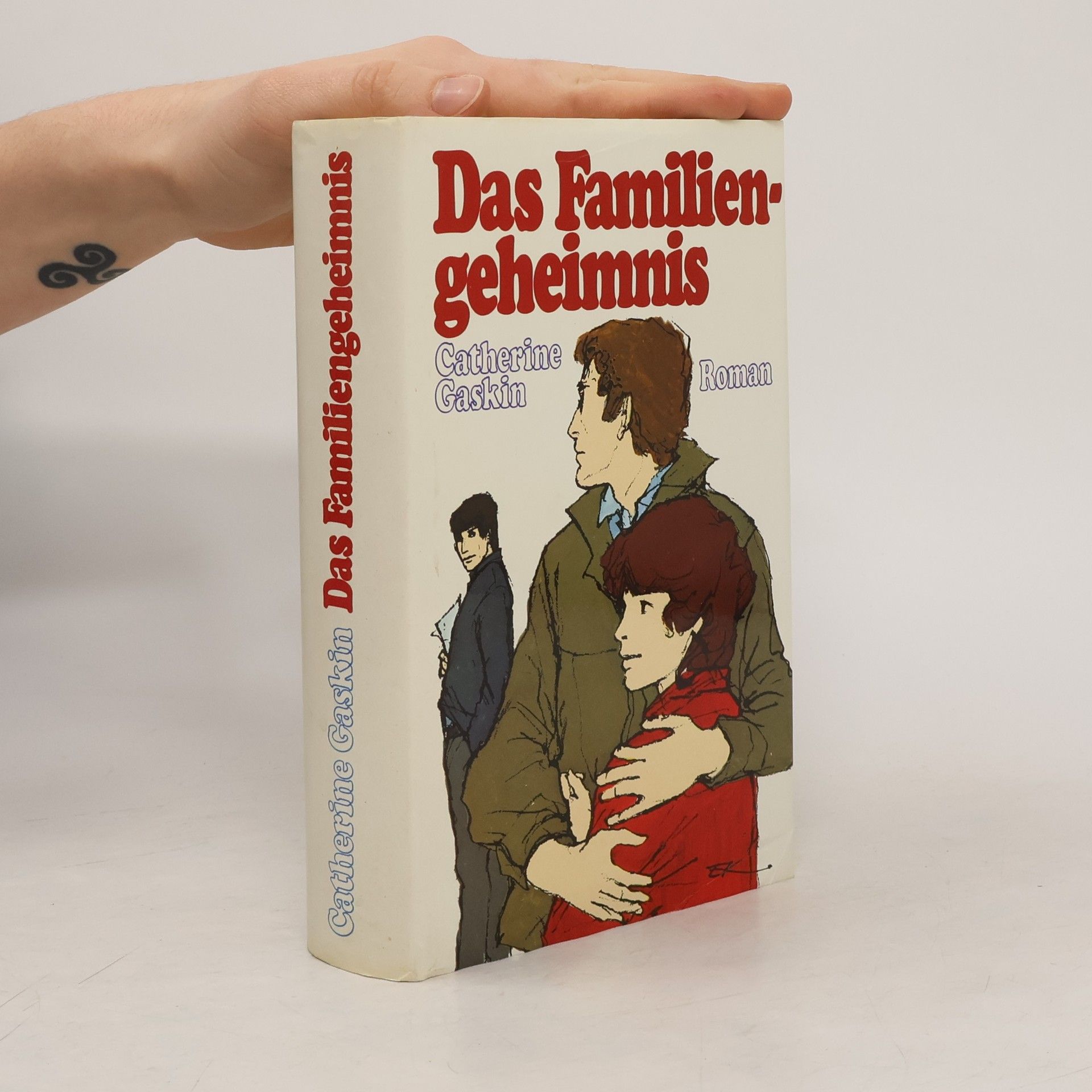 Catherine Gaskin Das Familien geheimnis
