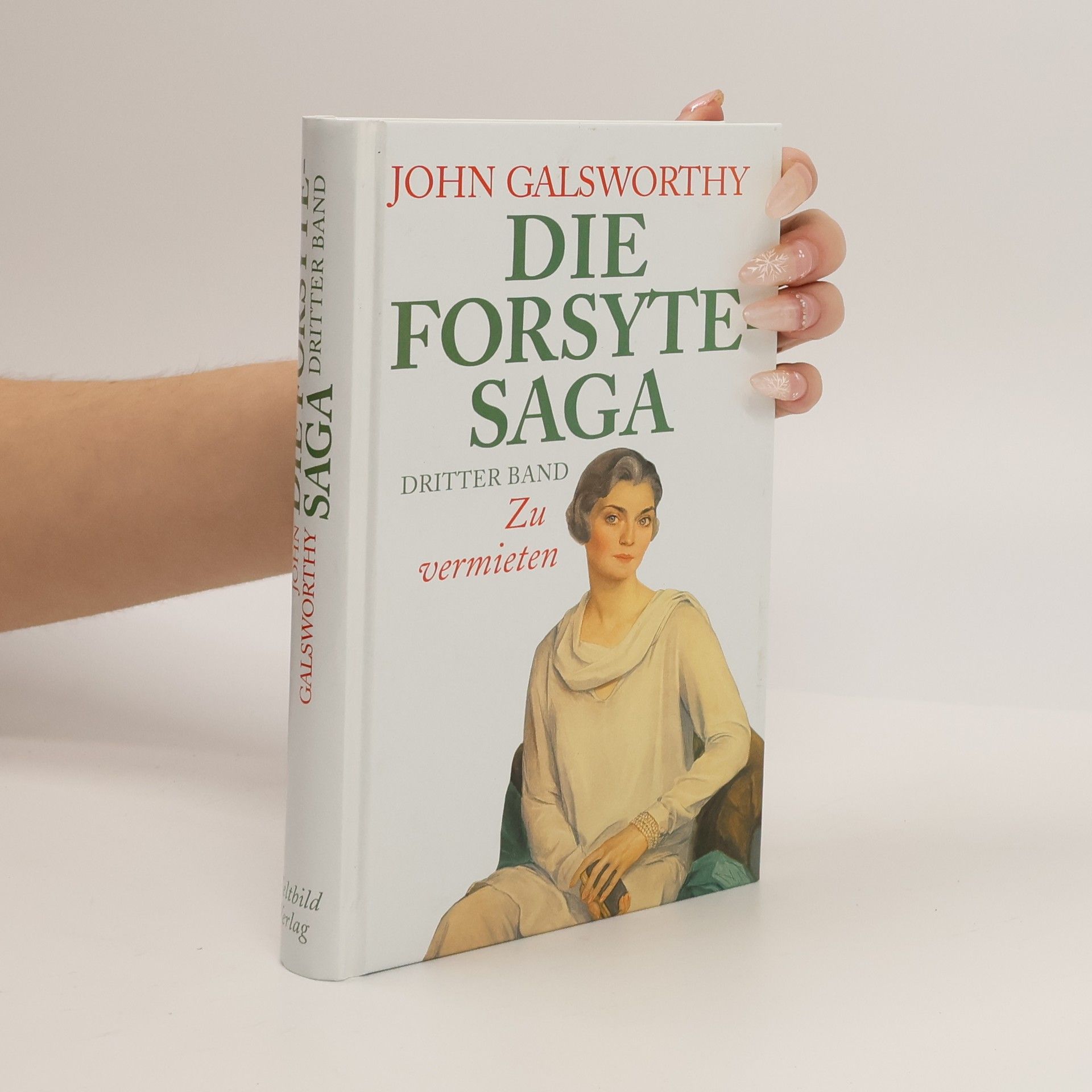 John Galsworthy Die Forsyte-Saga 3