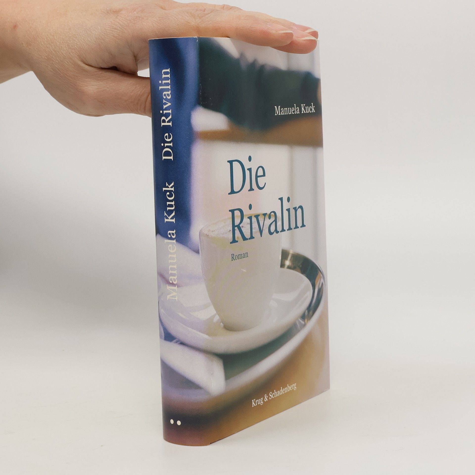 Manuela Kuck Die Rivalin