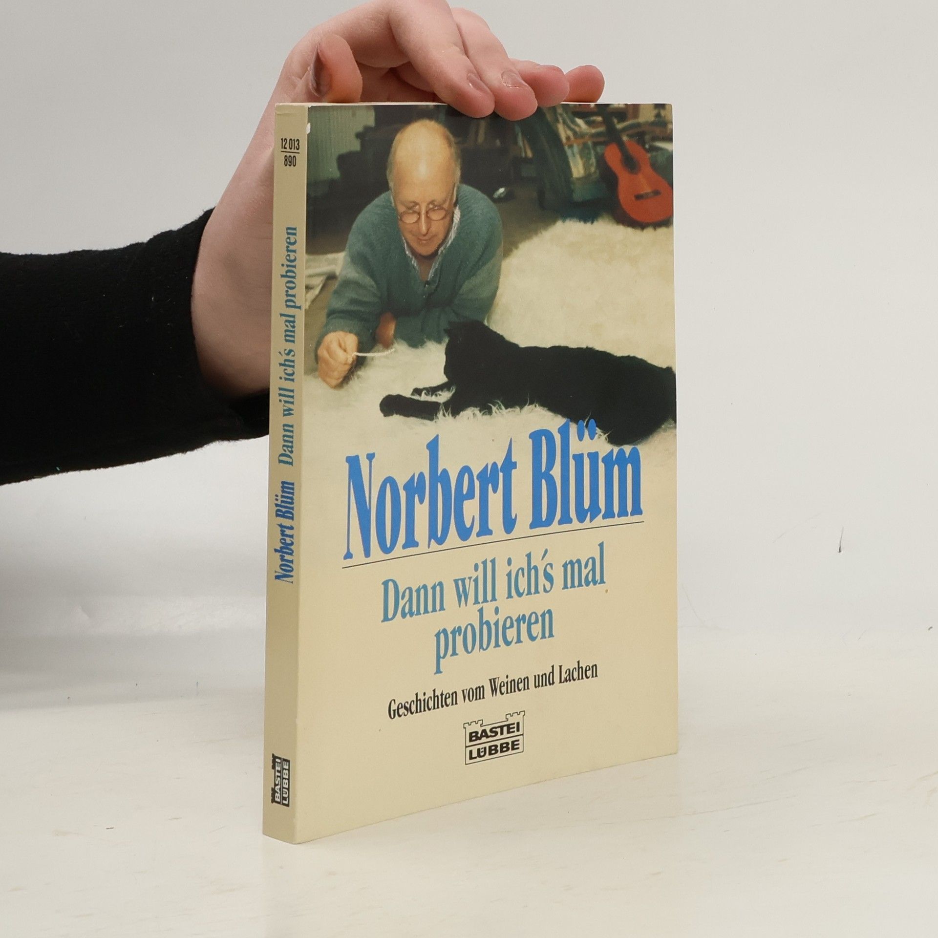 Norbert Blüm Dann will ich's mal probieren