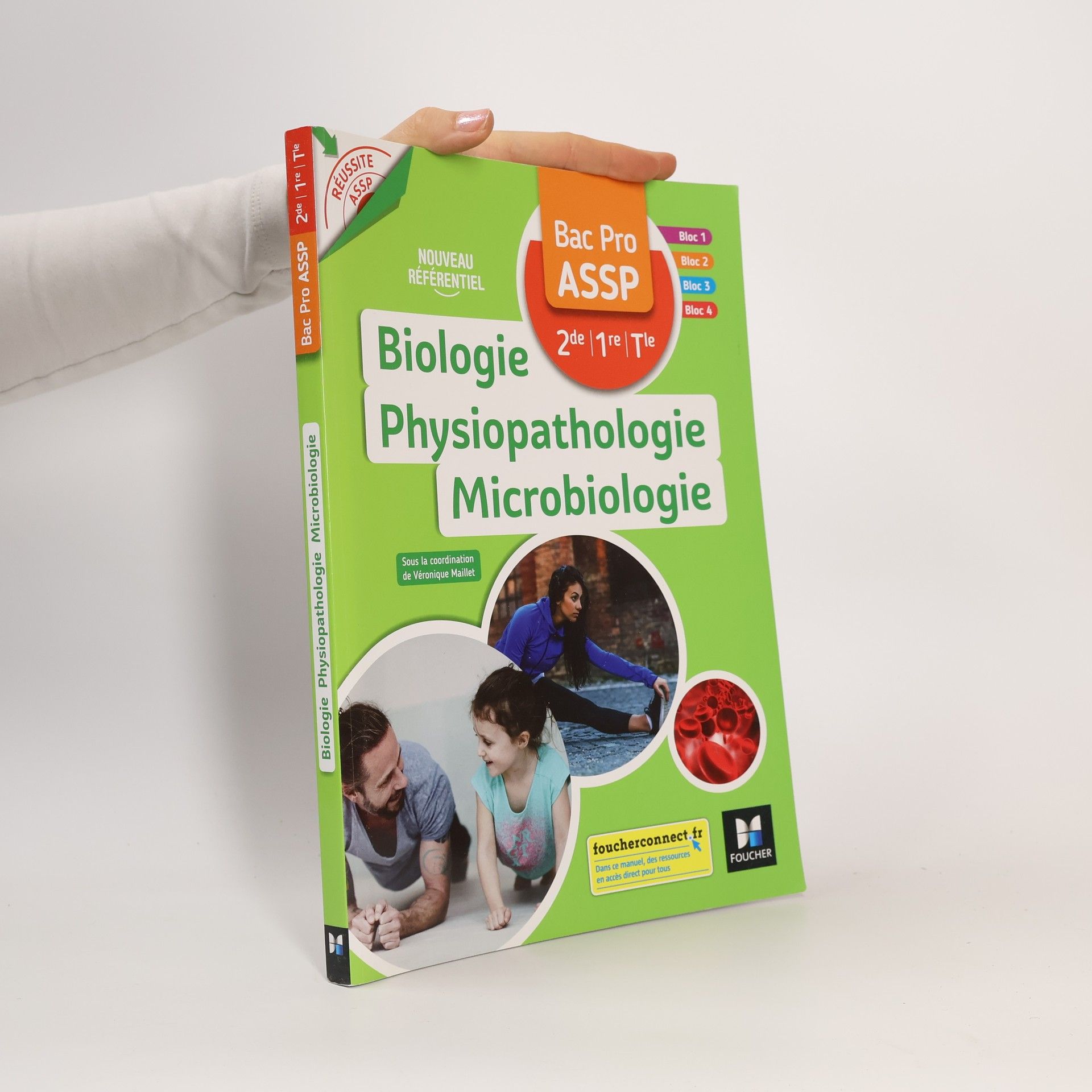 Aurélien Brunel Biologie Physiopathologie Microbiologie Bac Pro ASSP 2de 1re Tle Réussite ASSP - Nouveau Référentiel