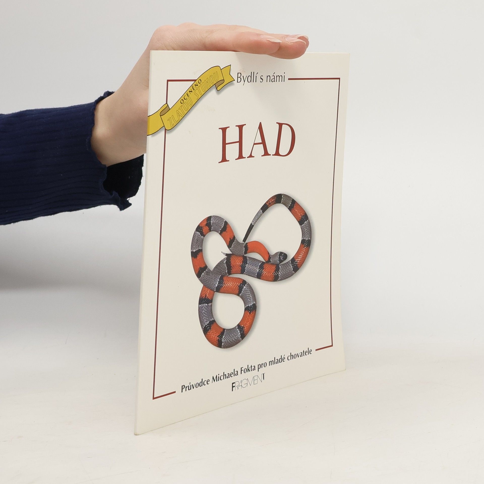 Michael Fokt Had : průvodce Michaela Fokta pro mladé chovatele