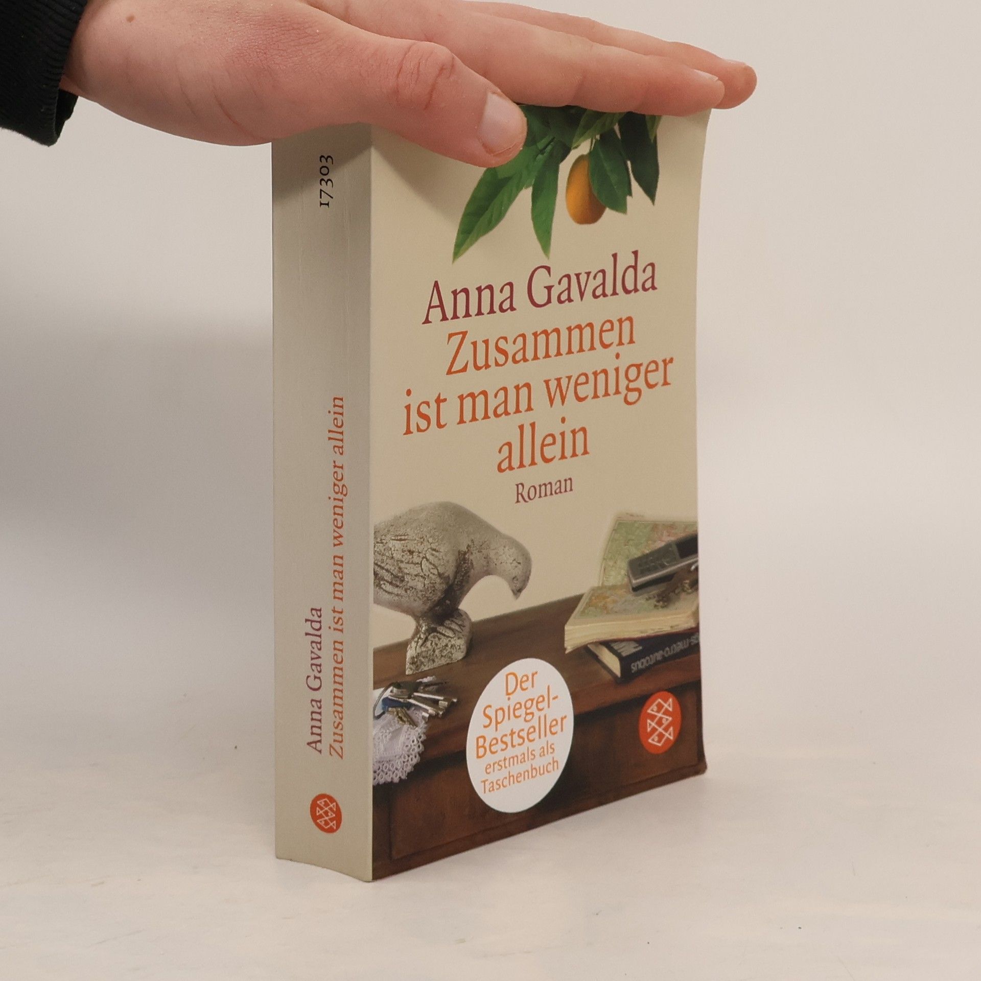 Anna Gavalda Zusammen ist man weniger allein