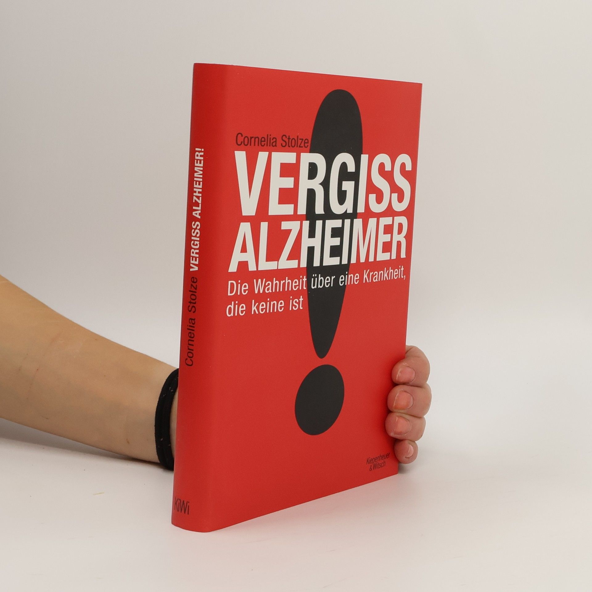 Cornelia Stolze Vergiss Alzheimer!