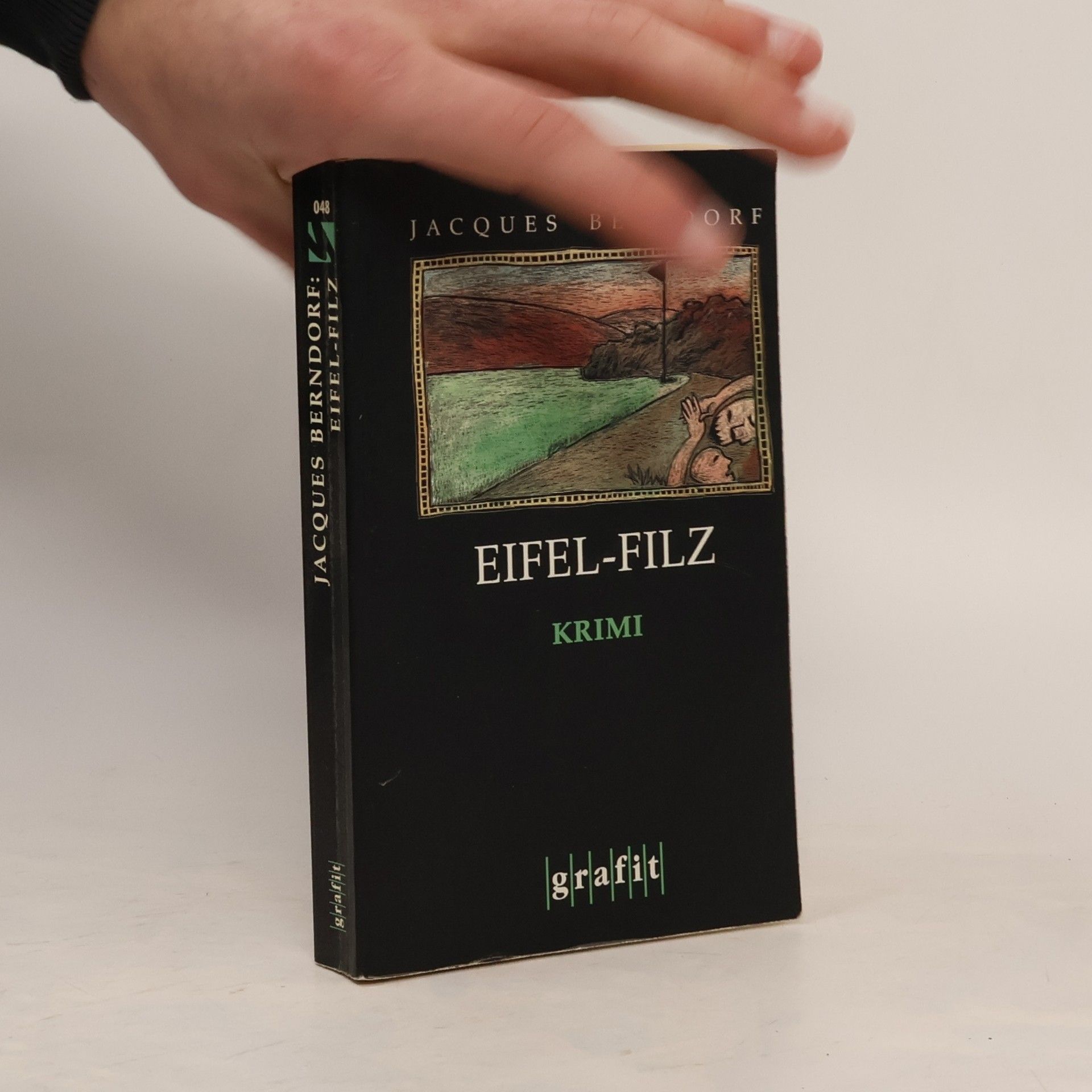 Jacques Berndorf Eifel-Filz