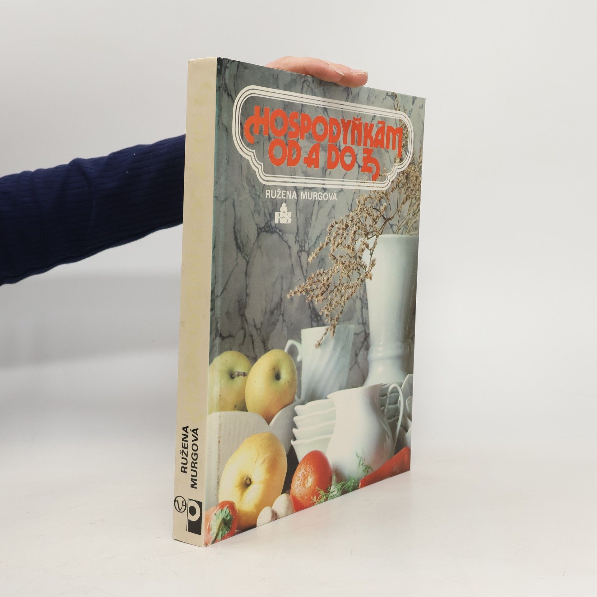 Ružena Murgová Hospodyňkám od A do Z