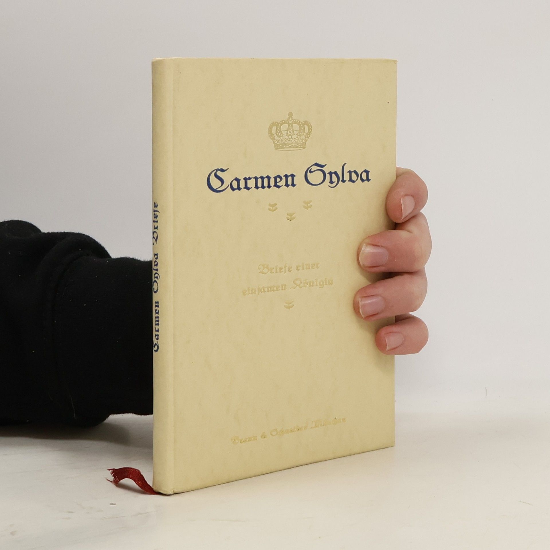 Various authors Carmen Sylva. Briefe einer einsamen Königin