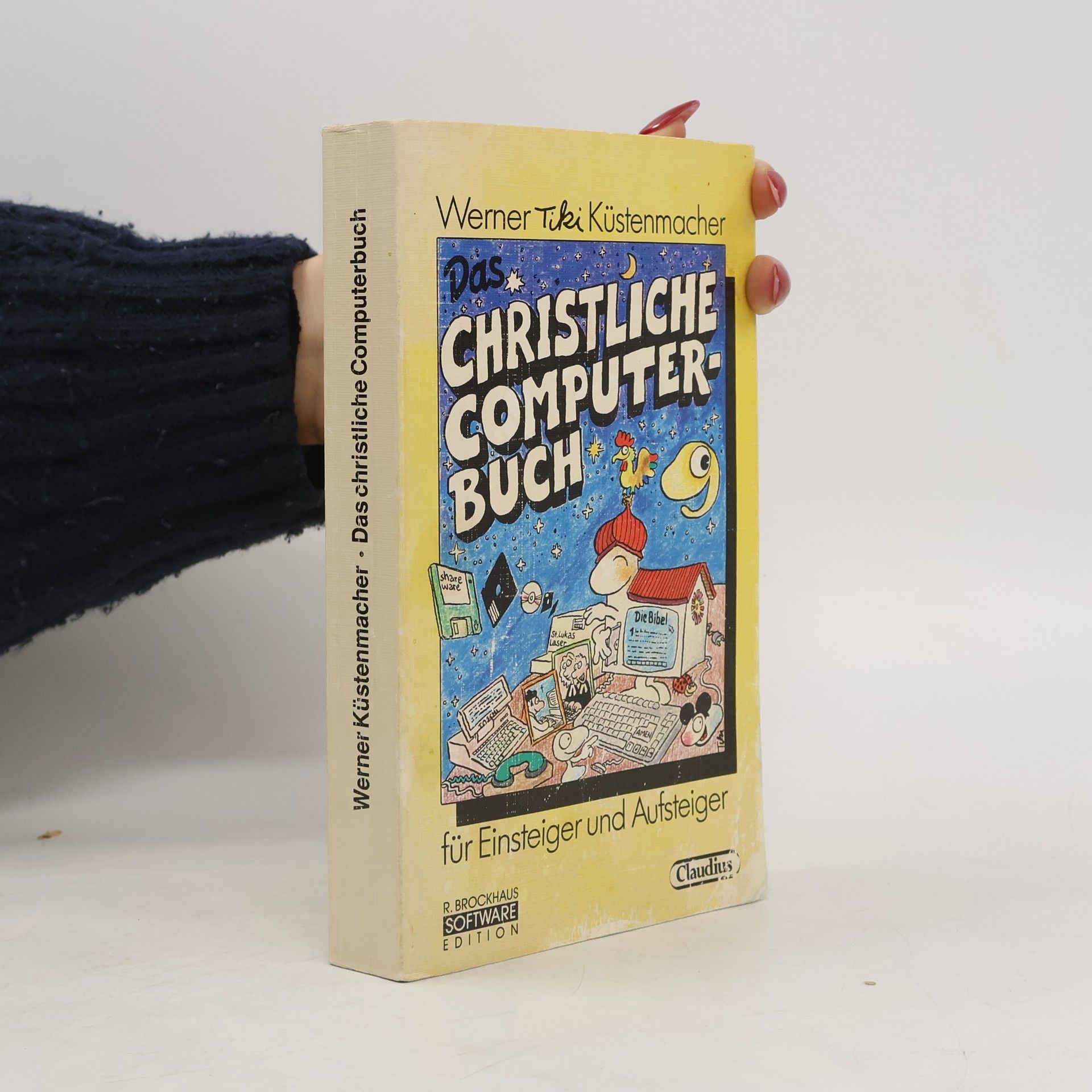 Werner Tiki Küstenmacher Das christliche Computerbuch