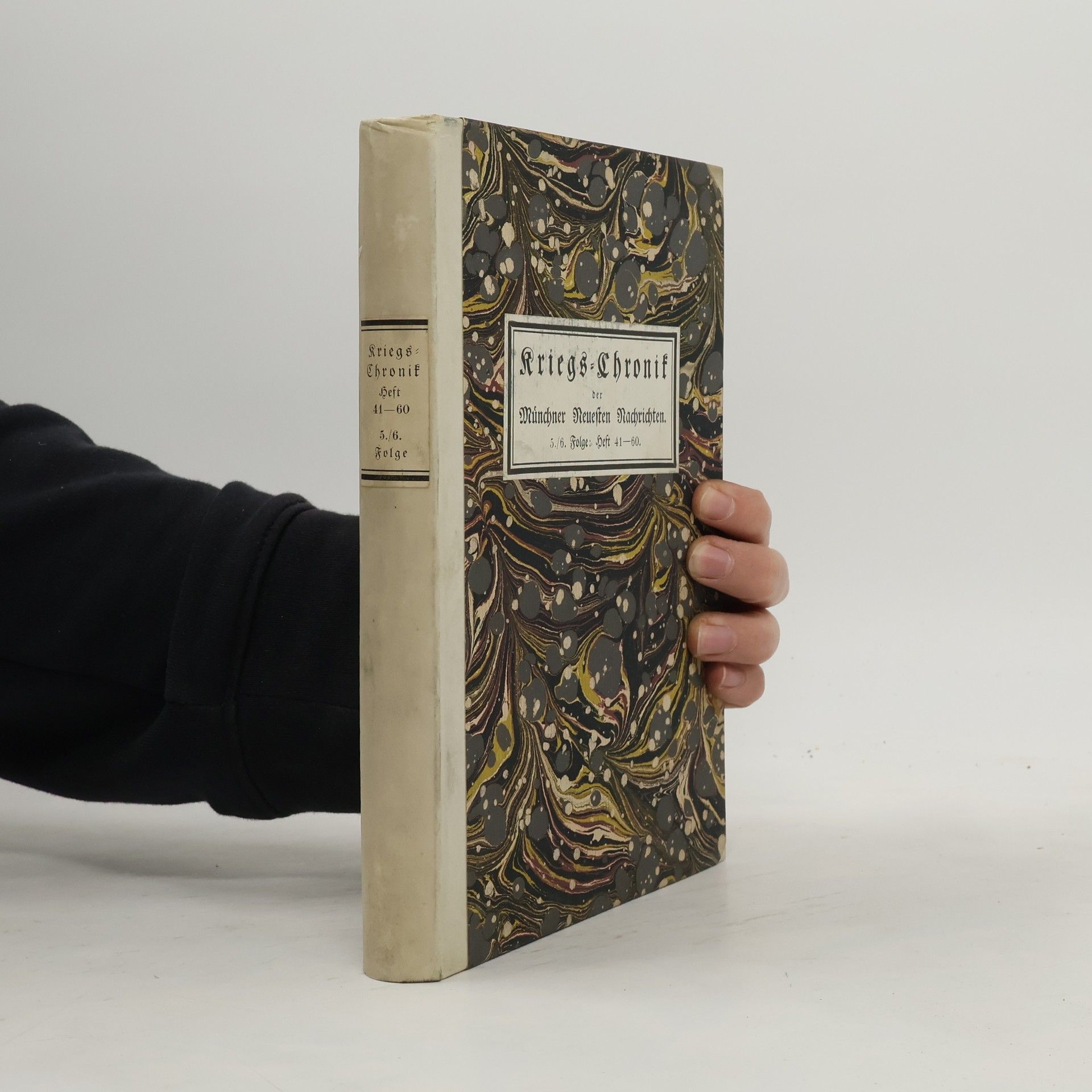 Autores varios Kriegs-Chronik der Münchner Neuesten Nachrichten 5./6. Folge