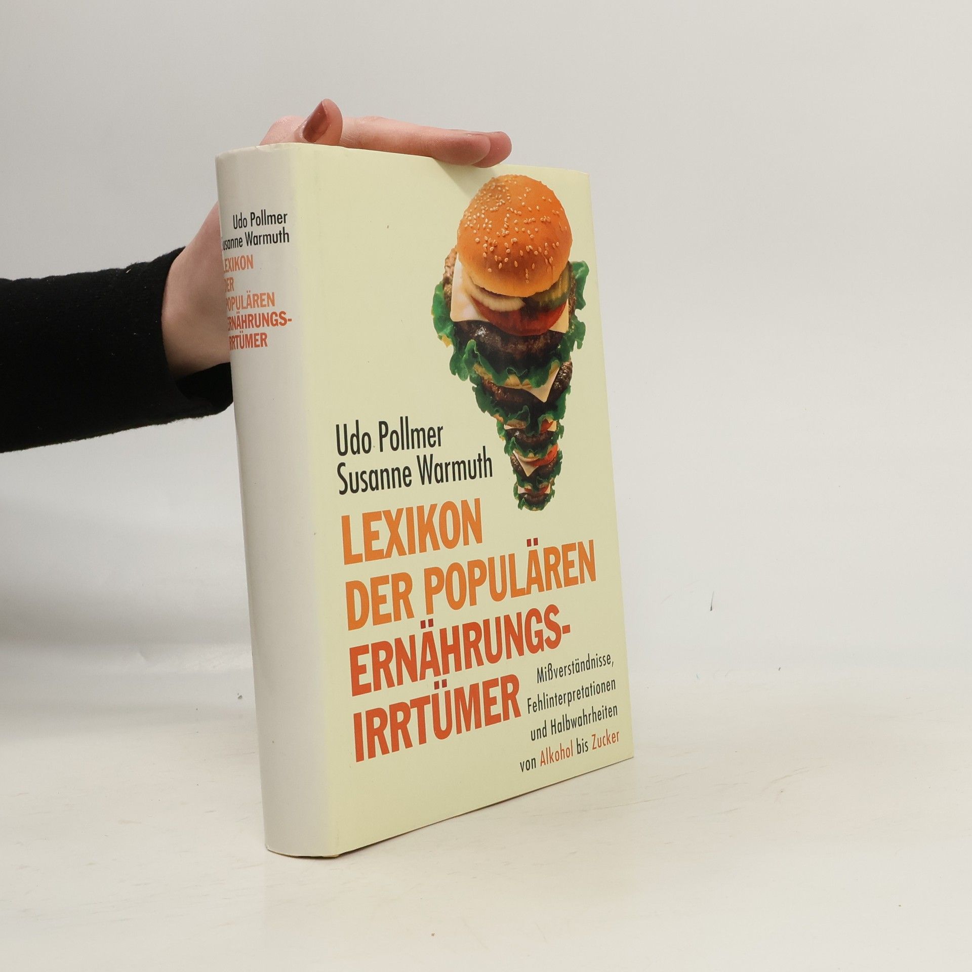 Udo Pollmer Lexikon der populären Ernährungsirrtümer