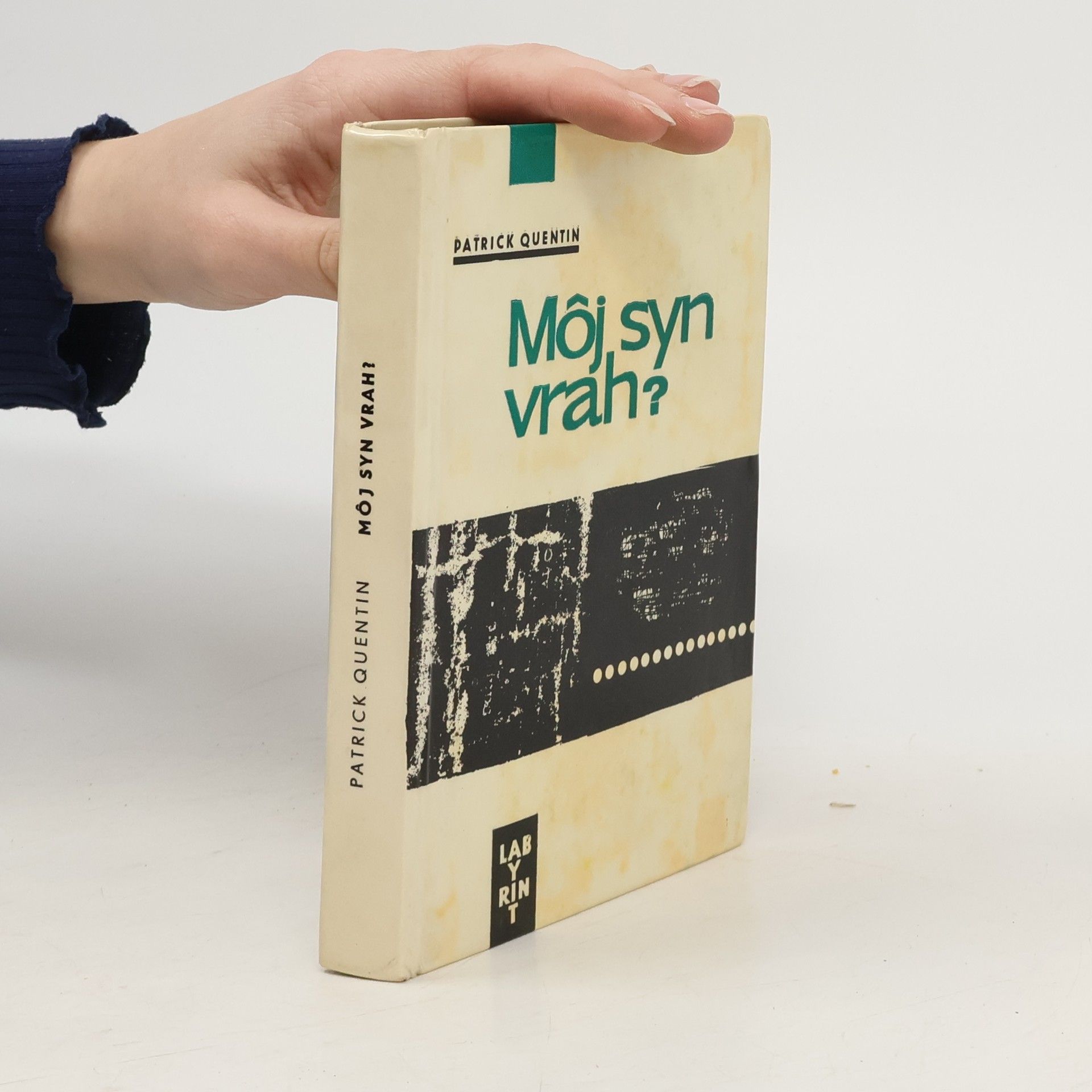 Patrick Quentin Môj syn vrah?