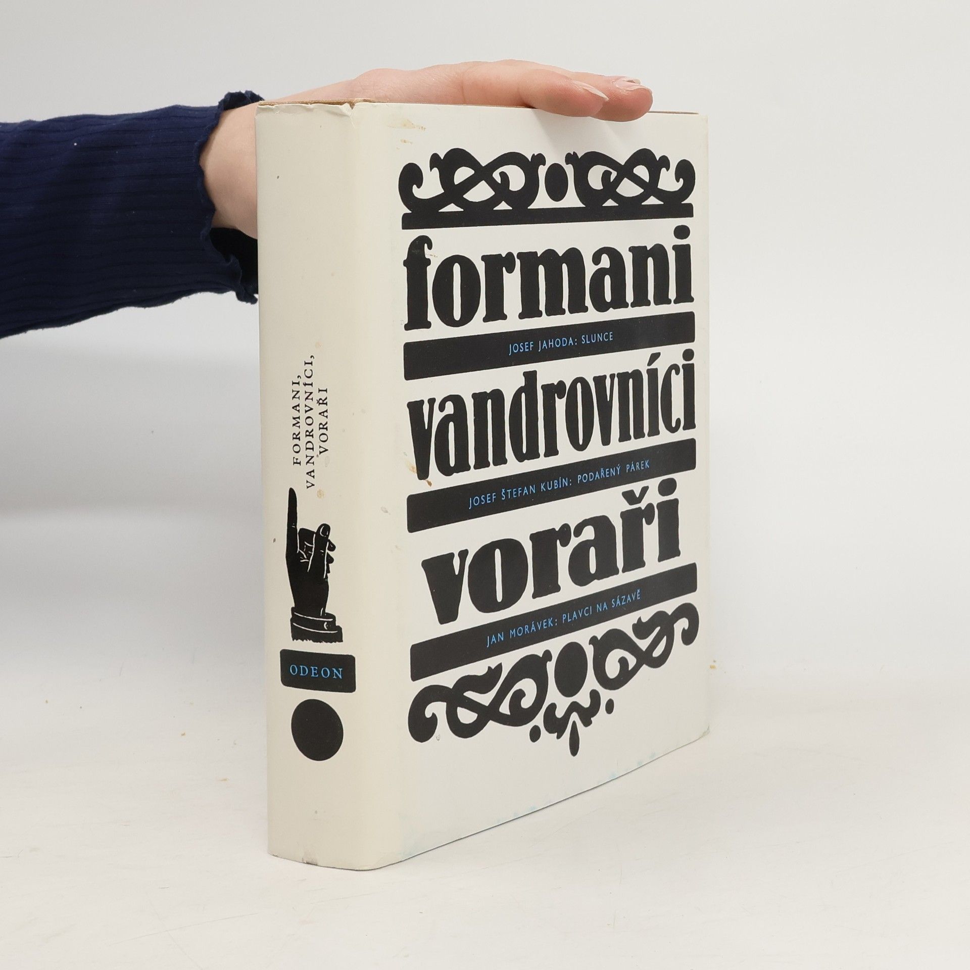 Formani. Vandrovníci. Voraři