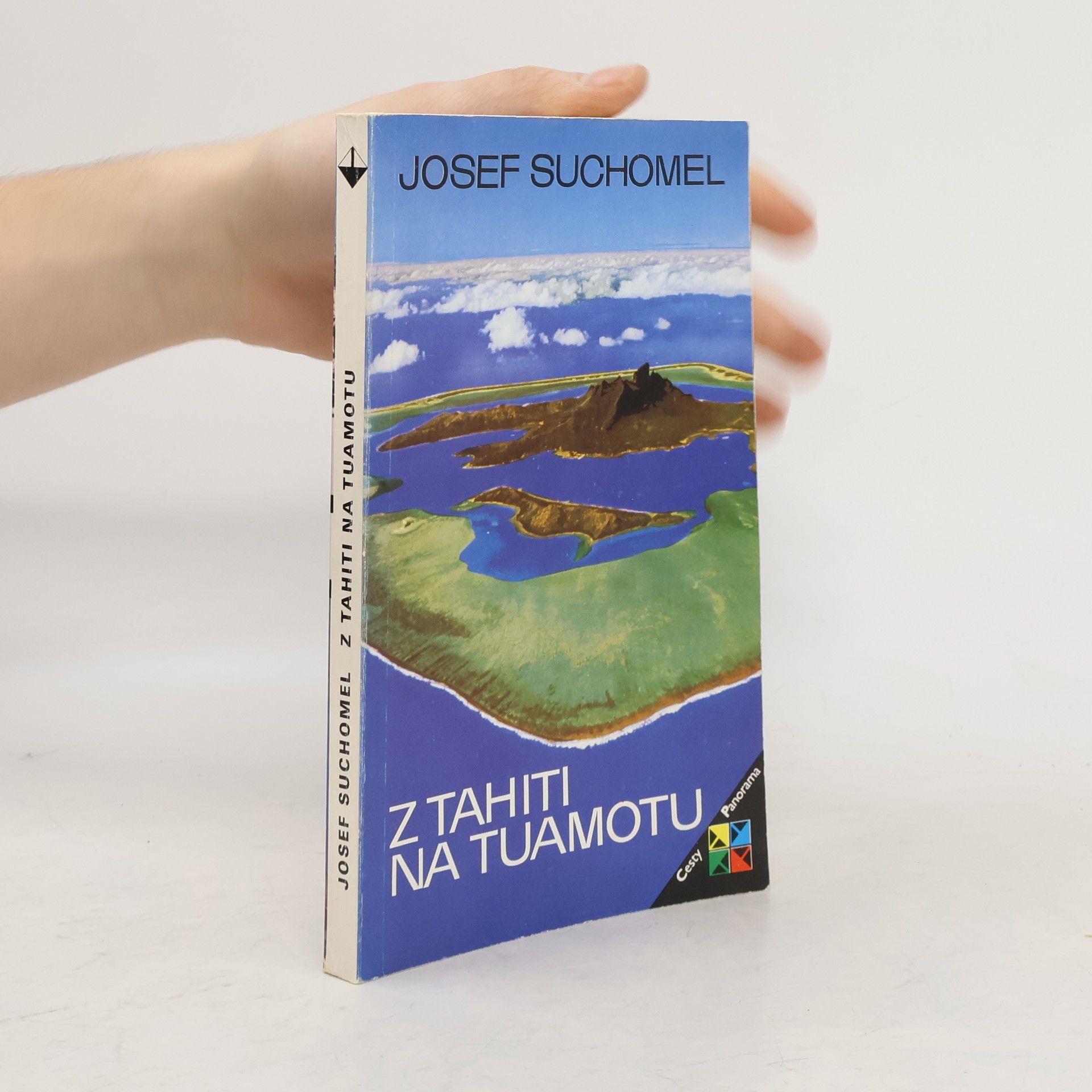 Karel Zpěvák Z Tahiti na Tuamotu