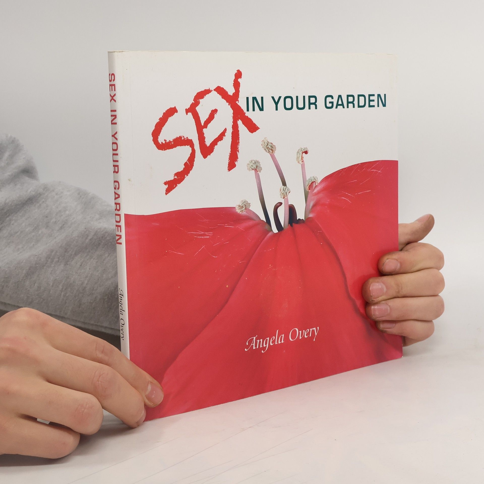 Angela Overy Sex in Your Garden