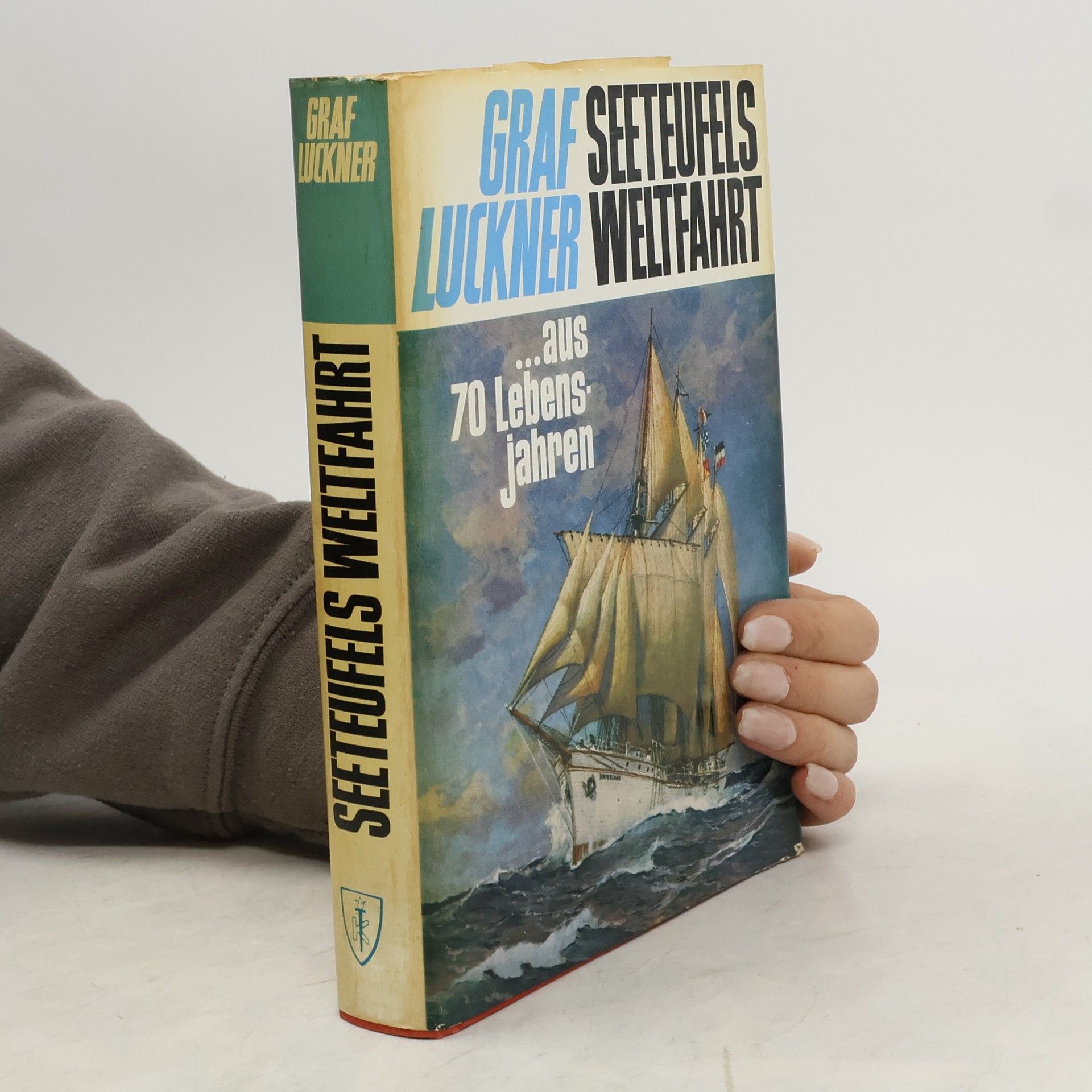 Felix von Luckner Seeteufels Weltfahrt