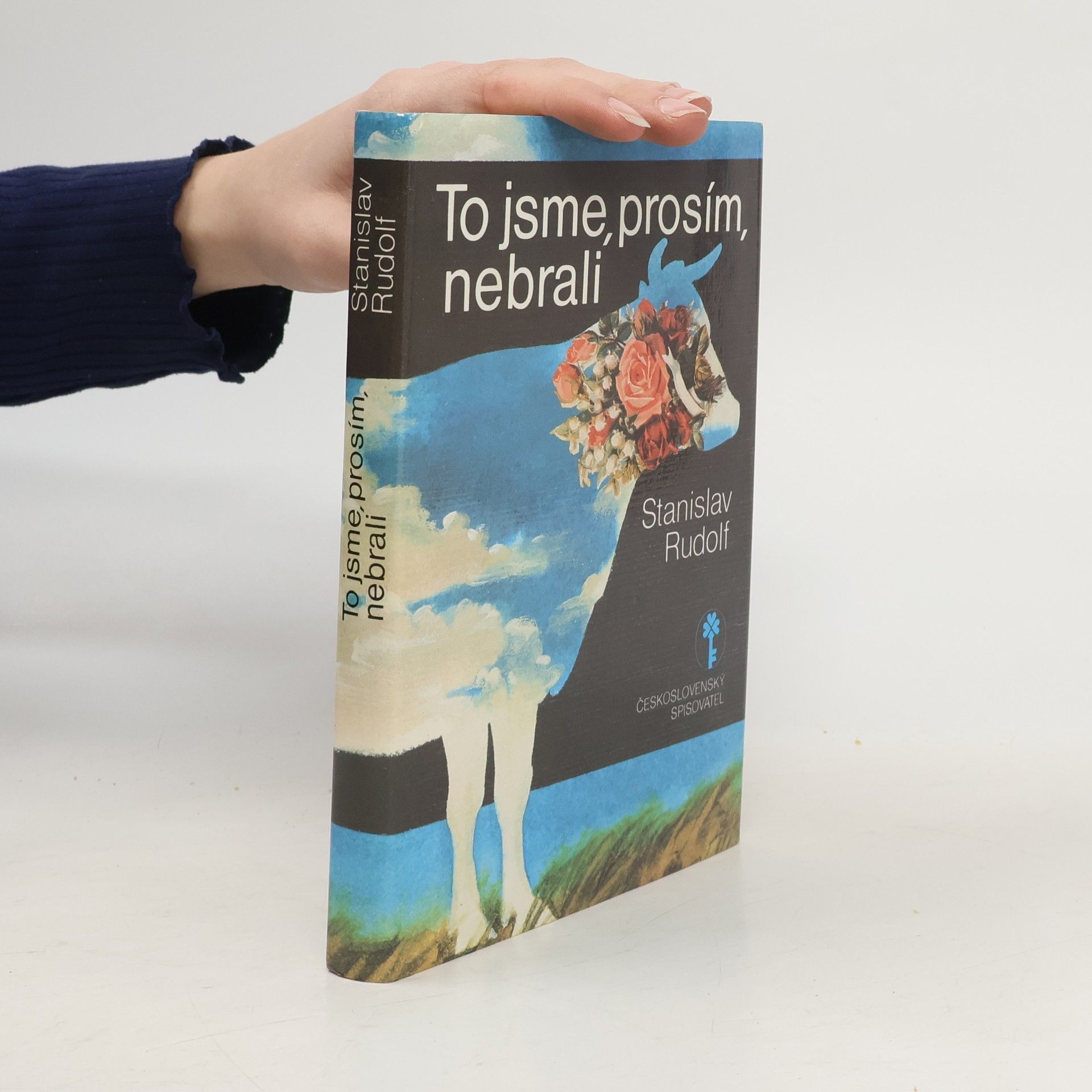 Stanislav Rudolf To jsme, prosím, nebrali