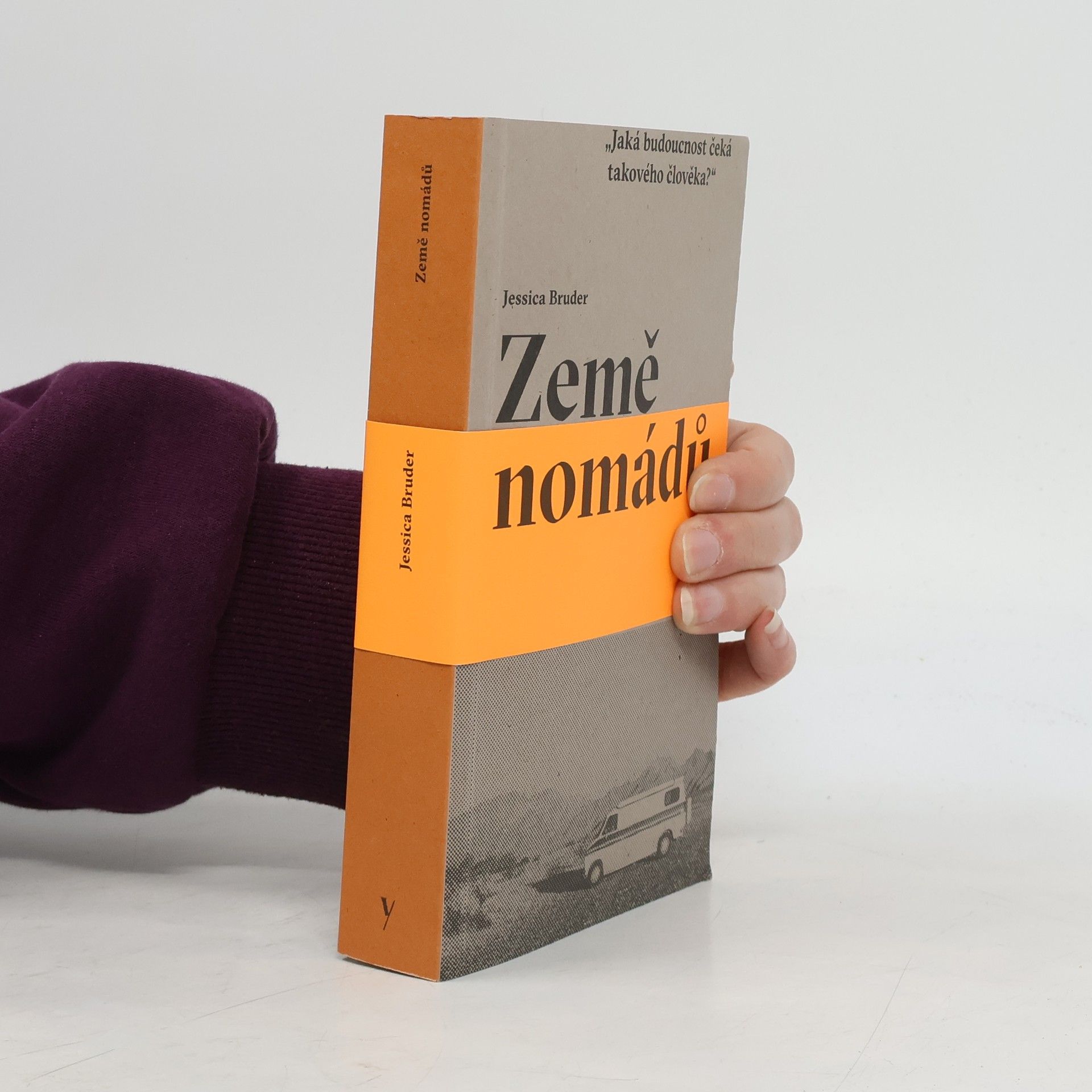 Jessica Bruder Země nomádů