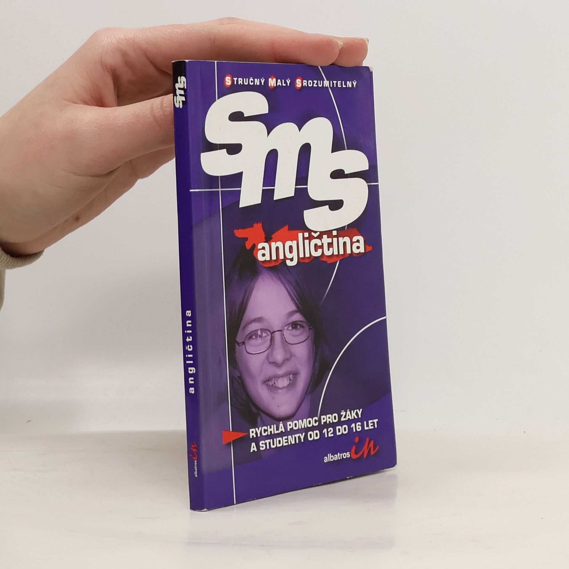 Angličtina : rychlá pomoc pro žáky a studenty od 12 do 16 let