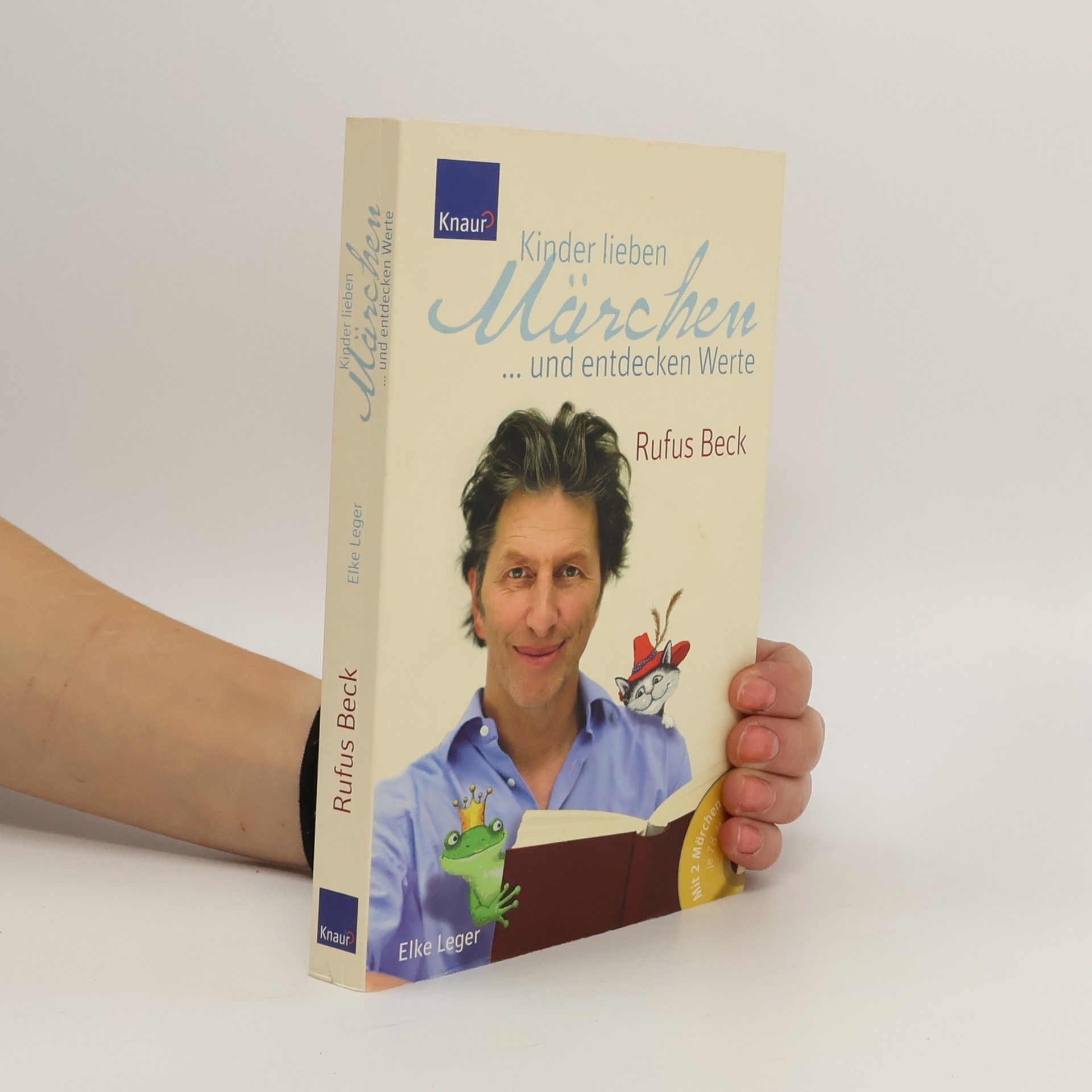 Autorenkollektiv Kinder lieben Märchen ... und entdecken Werte