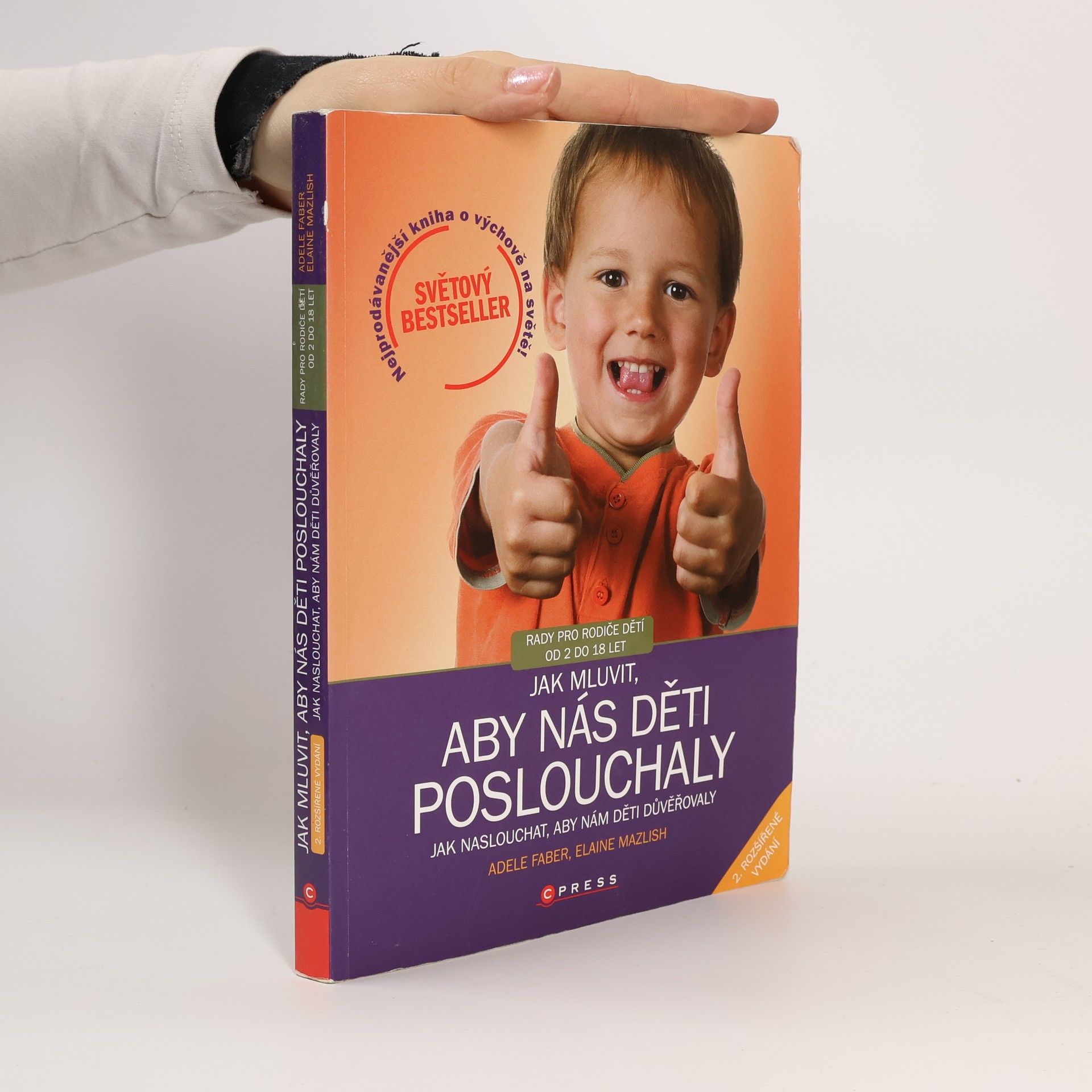 Adele Faber Jak mluvit, aby nás děti poslouchaly, jak naslouchat, aby nám děti důvěřovaly