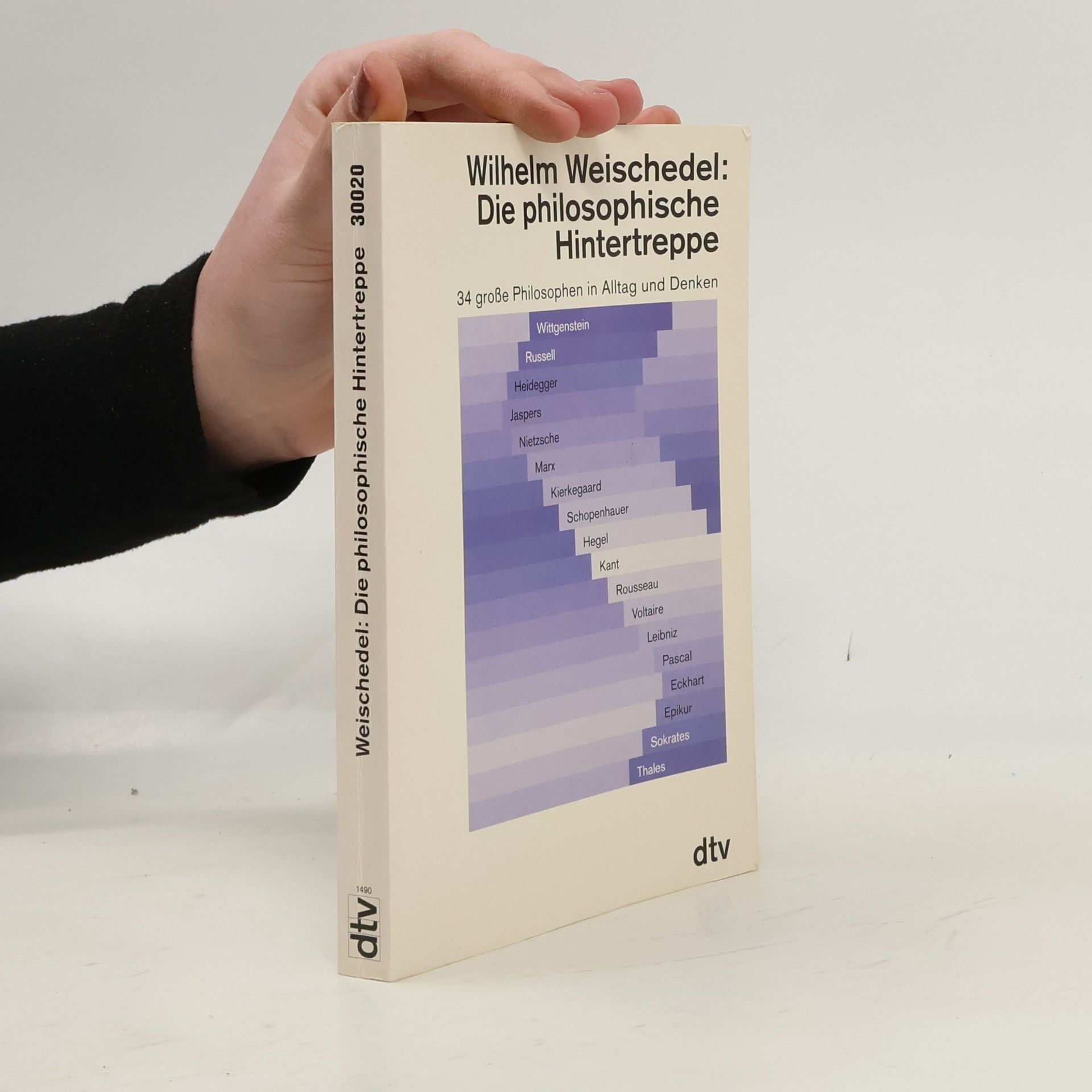 Wilhelm Weischedel Die philosophische Hintertreppe
