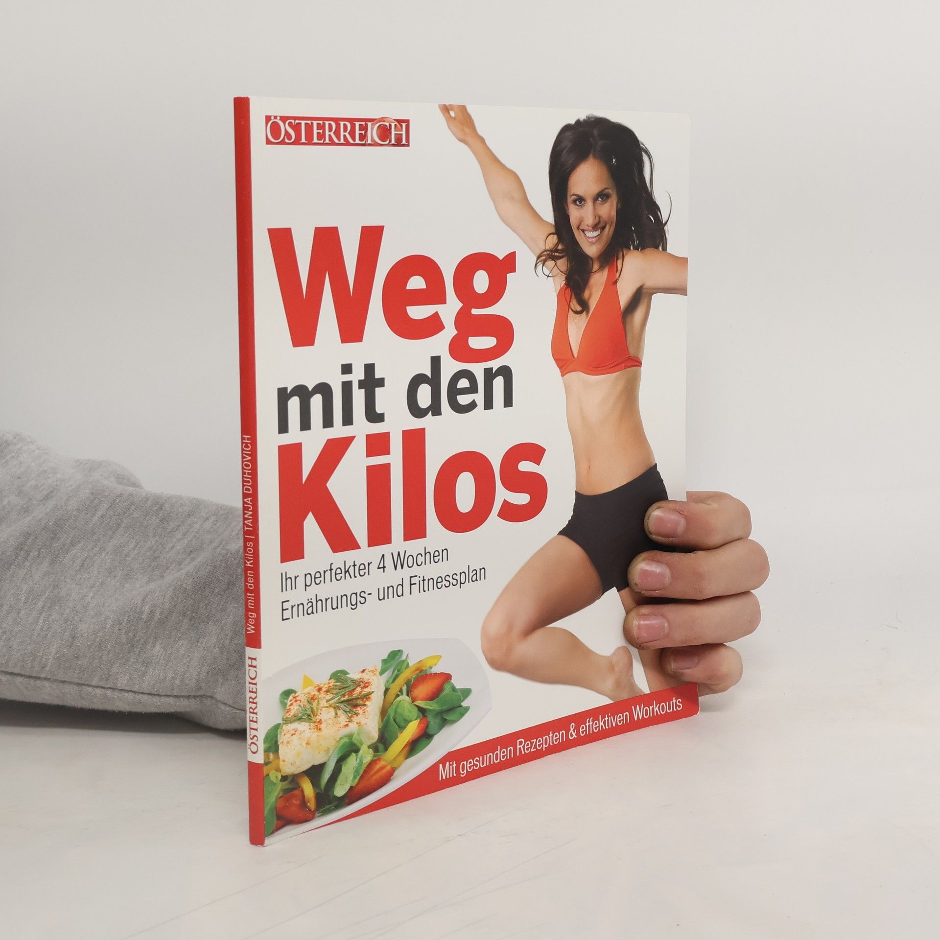 Tanje Duhovich Weg mit den Kilos: Ihr perfekter 4 Wochen Ernährungs- und Fitnessplan
