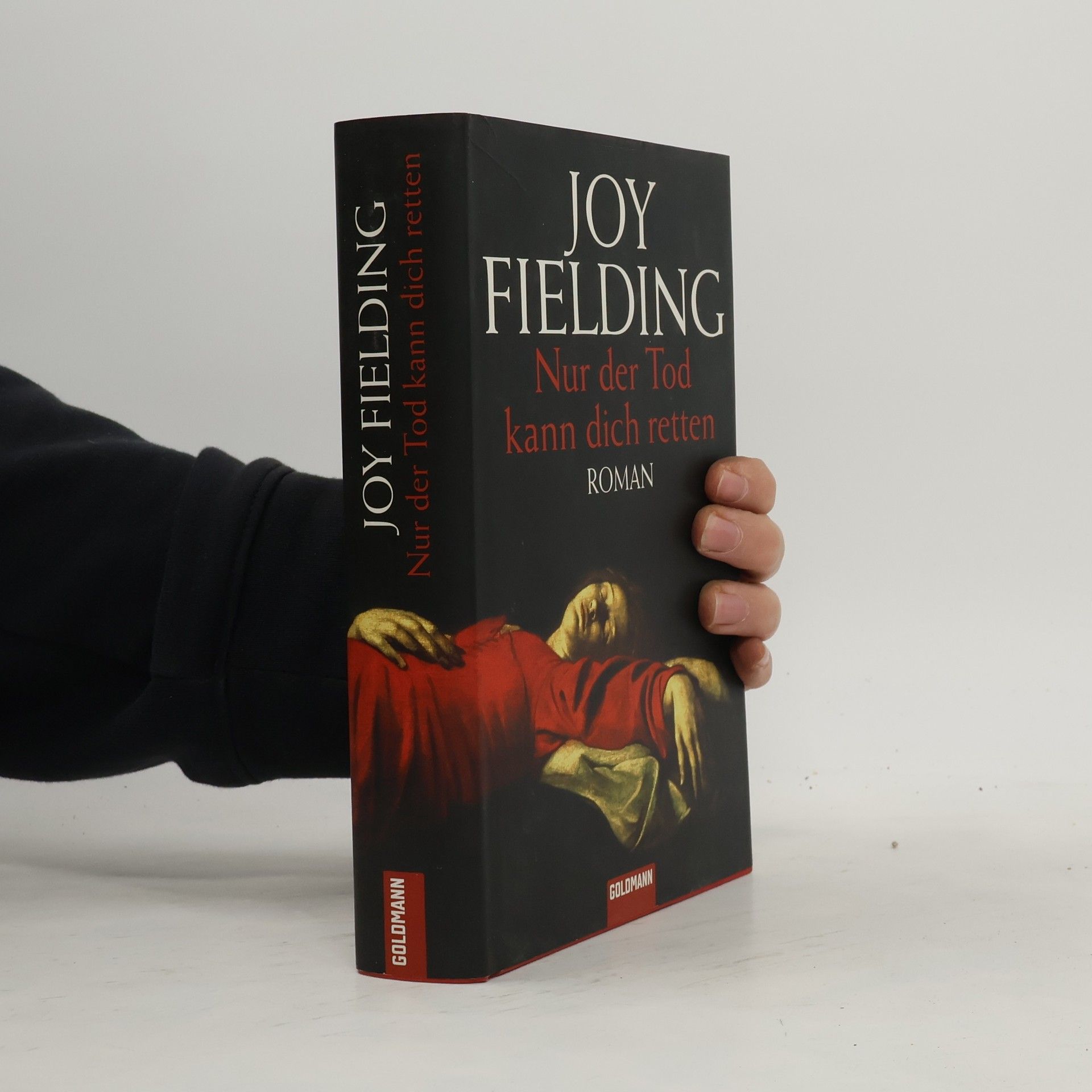 Joy Fielding Nur der Tod kann dich retten