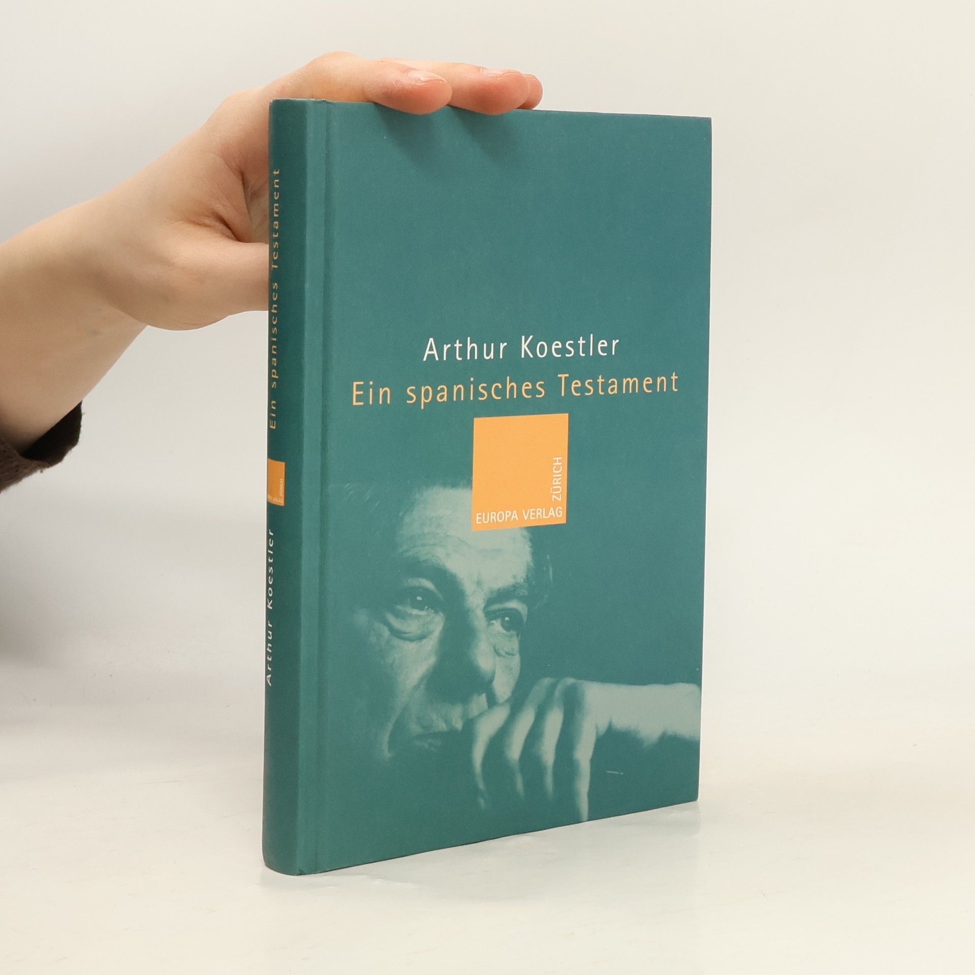 Arthur Koestler Ein spanisches Testament
