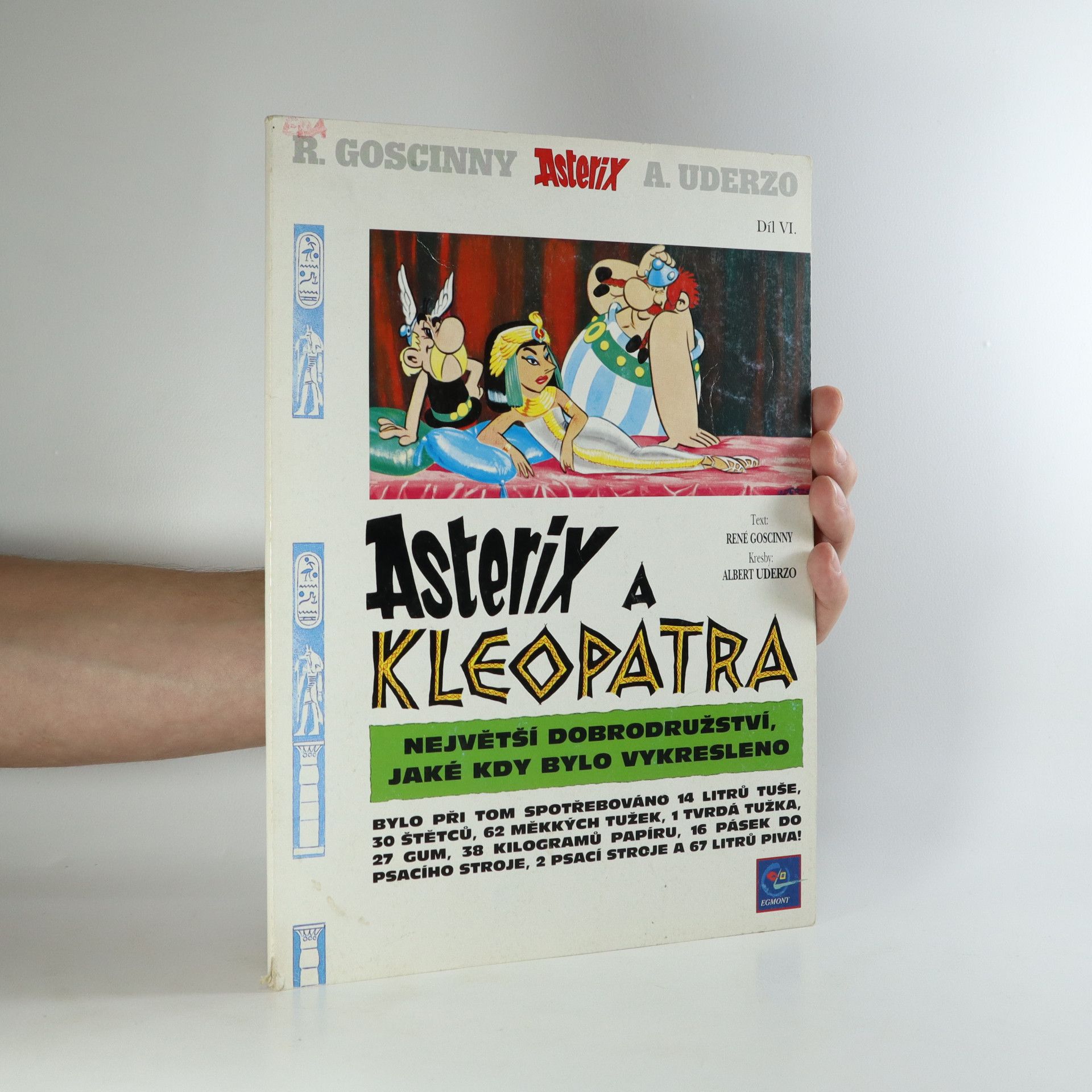 René Goscinny Asterix. Díl VI. Asterix a Kleopatra.