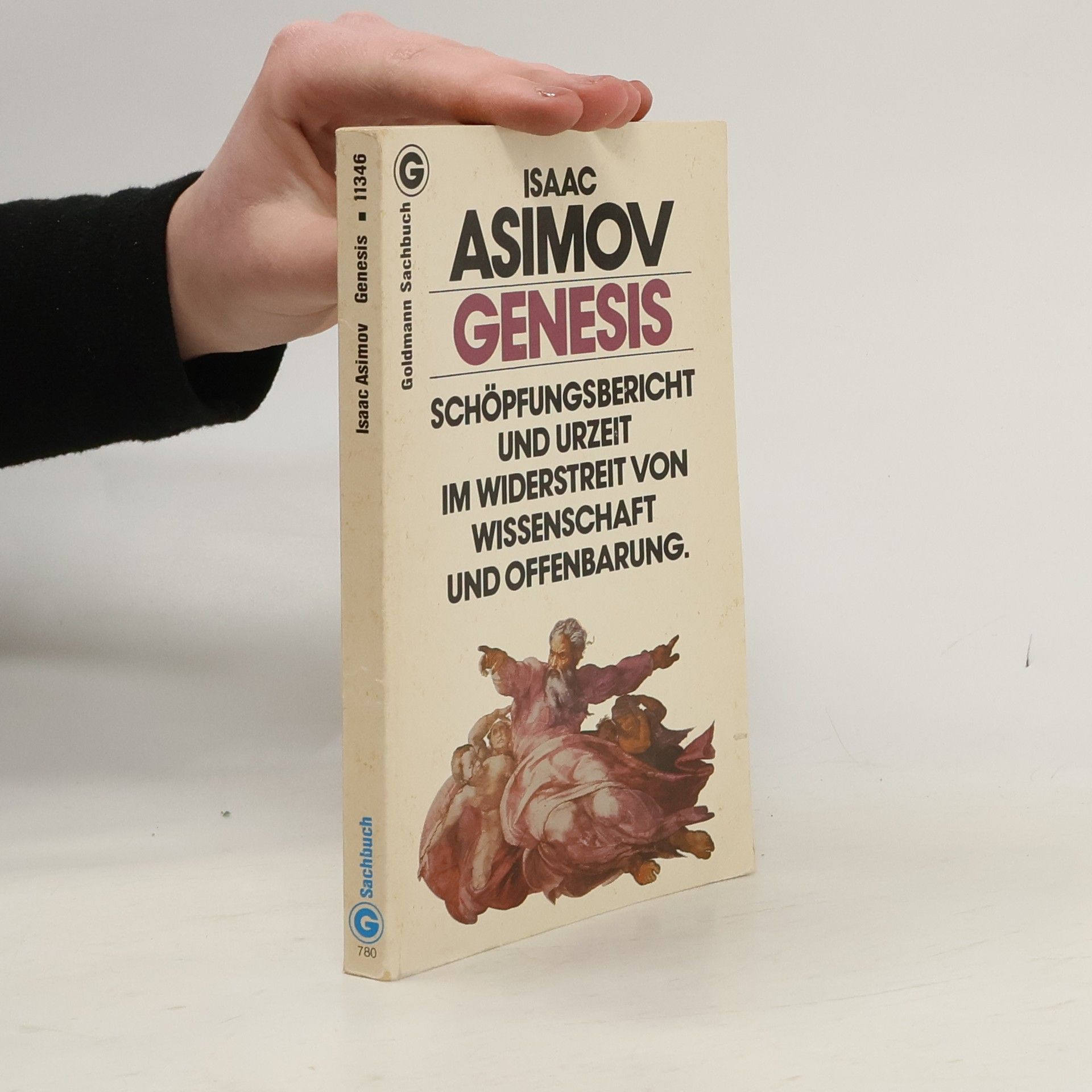 Isaac Asimov Genesis. Schöpfungsbericht u. Urzeit im Widerstreit v. Wissenschaft u. Offenbarung