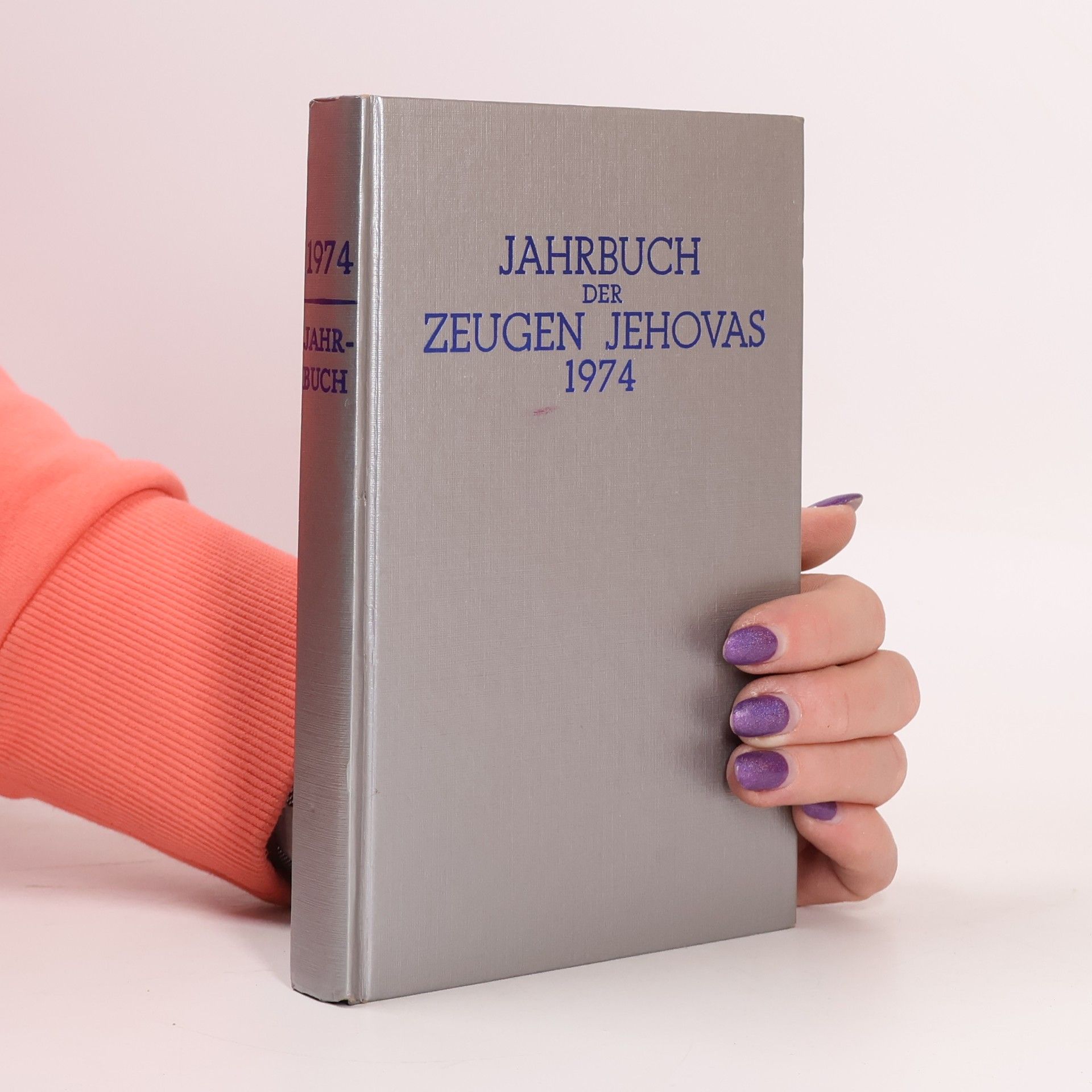 Autorenkollektiv Jahrbuch der Zeugen Jehovas 1974