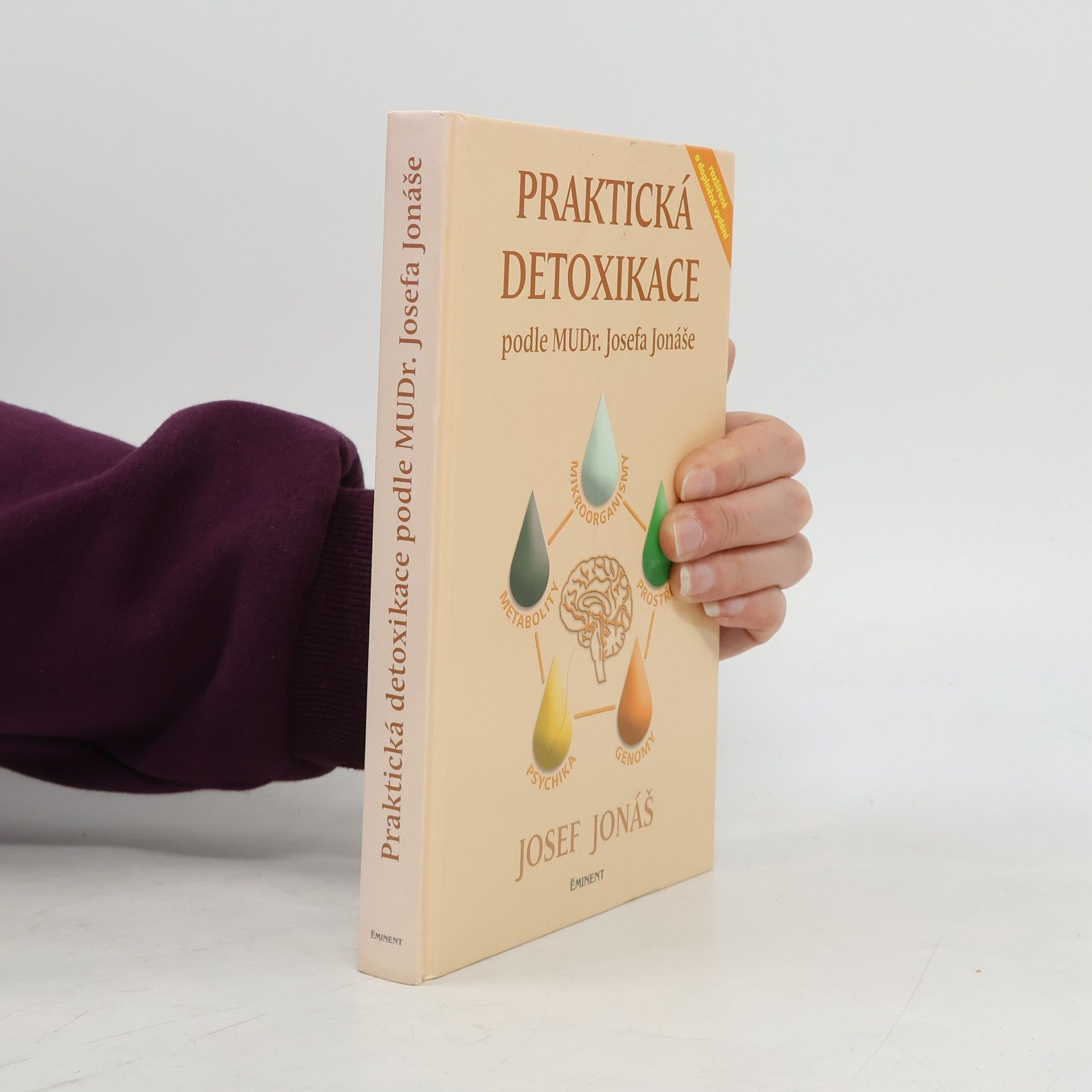 Josef Jonáš Praktická detoxikace podle MuDr. Josefa Jonáše