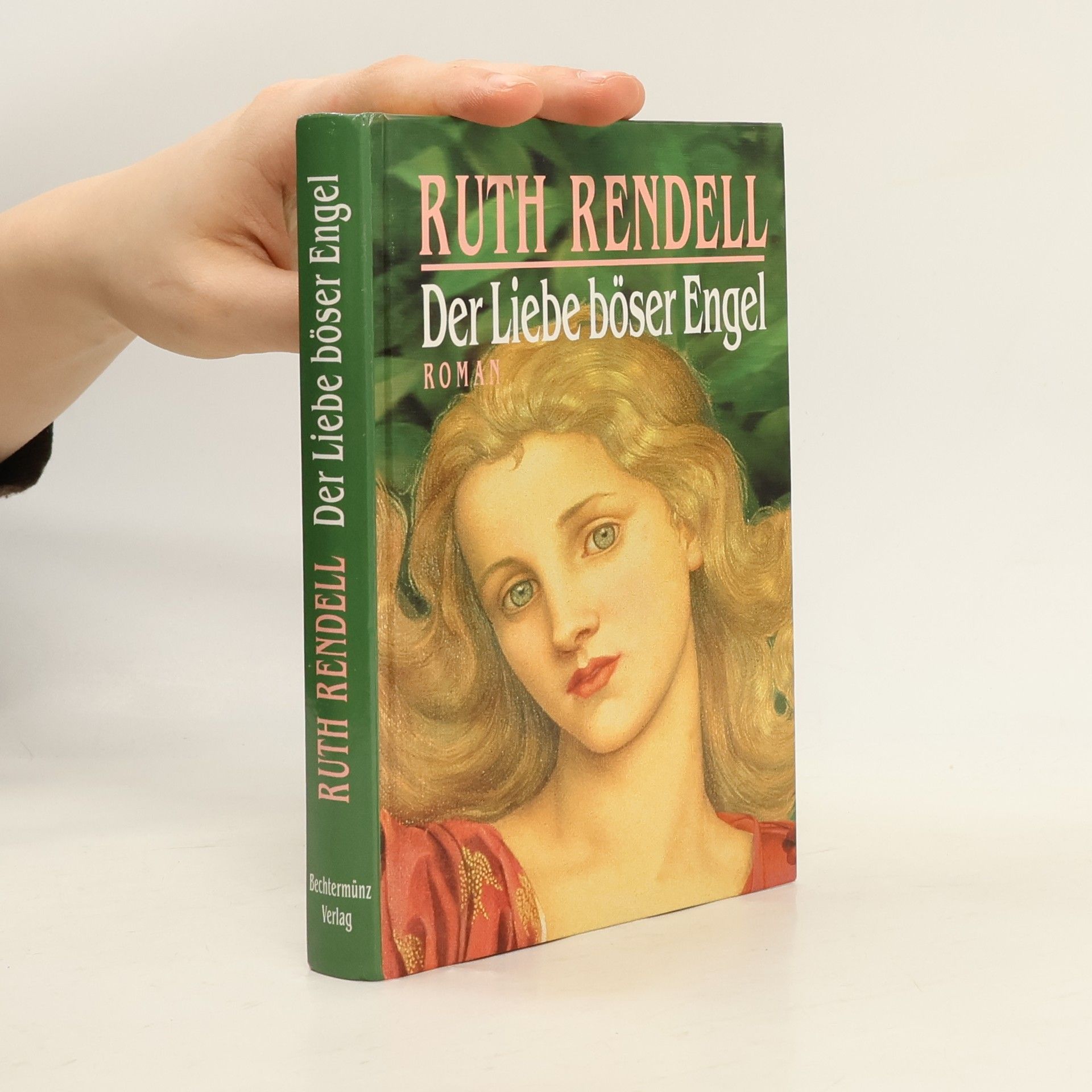 Ruth Rendell Der Liebe böser Engel