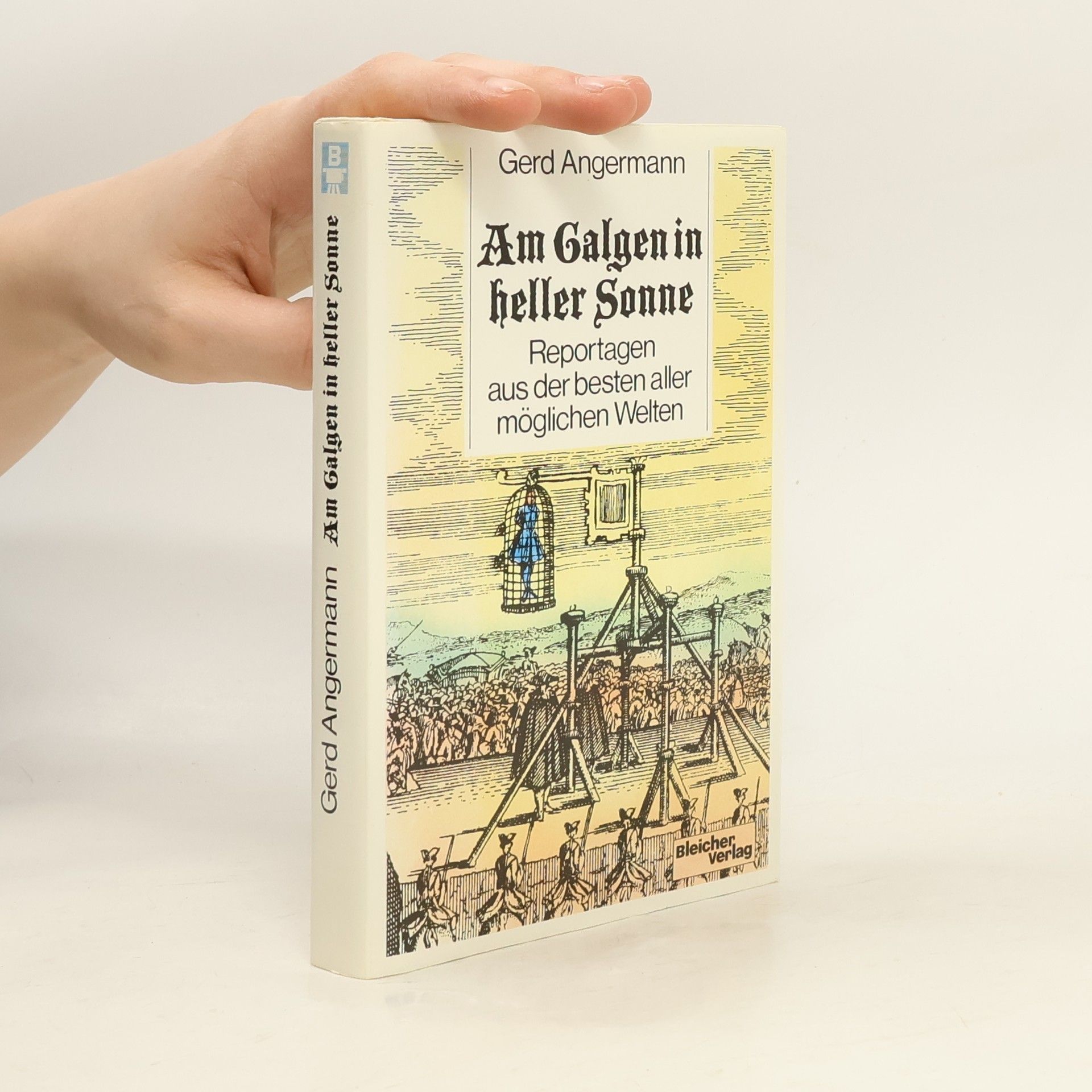 Am Galgen in heller Sonne