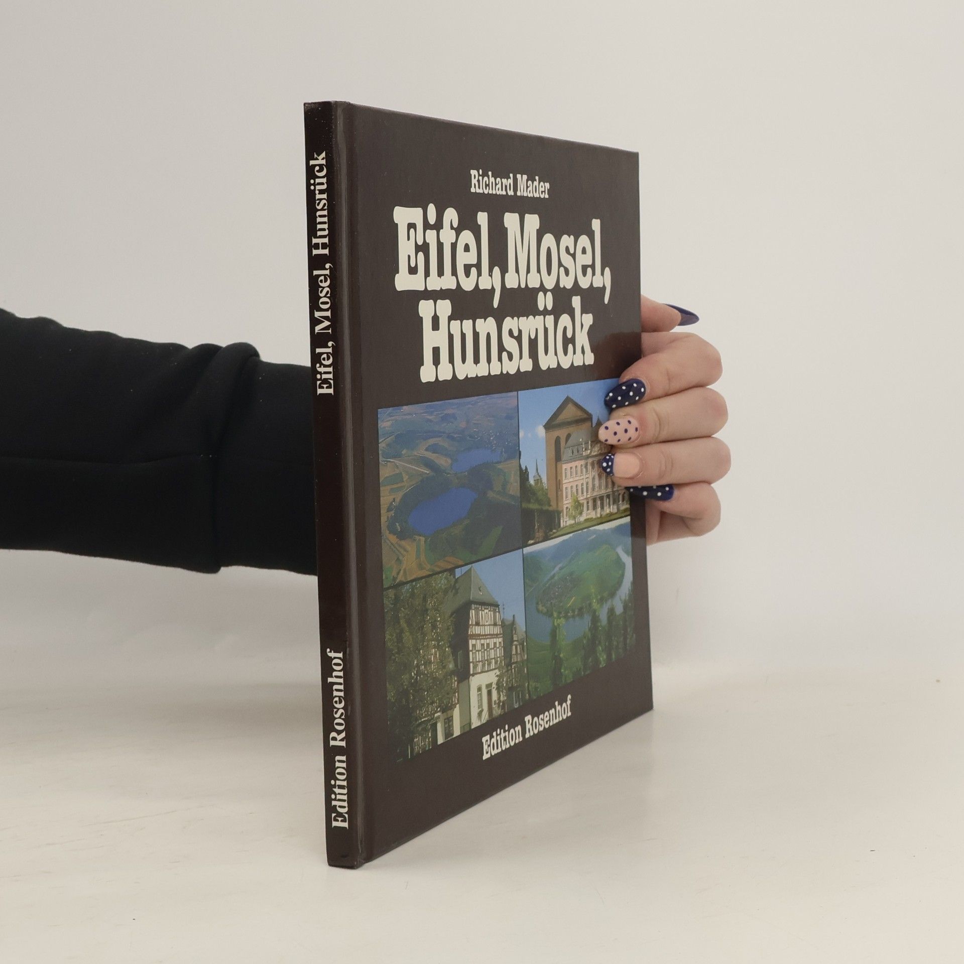 Richard Mader Eifel, Mosel, Hunsrück