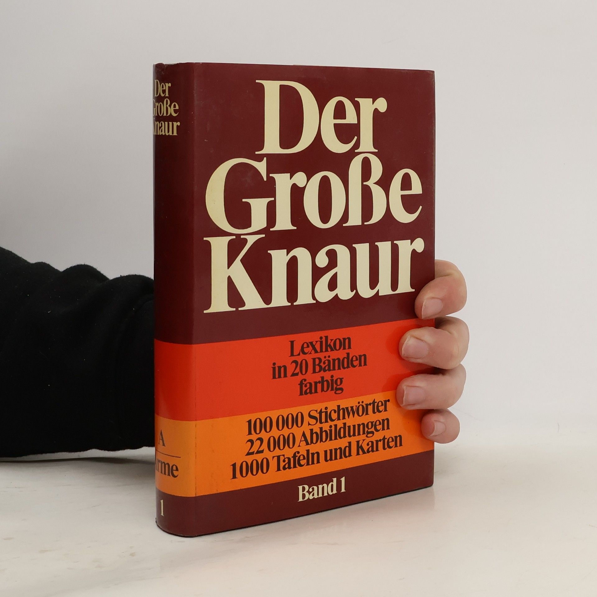 Autorenkollektiv Der Große Knaur Lexikon Band 1. A-Arme