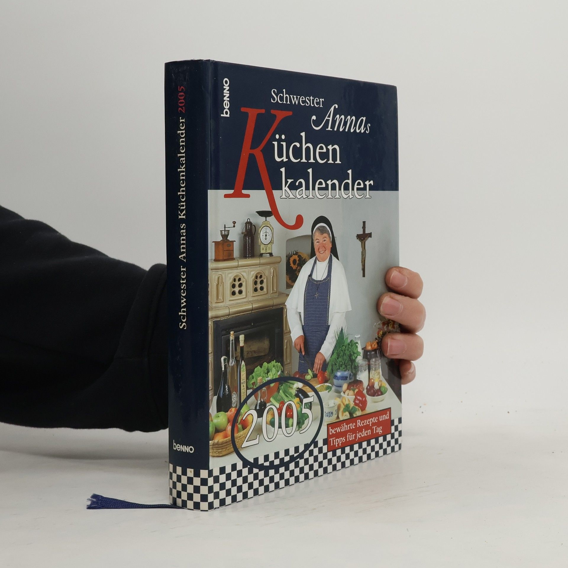 Schwester Annas Küchenkalender 2005