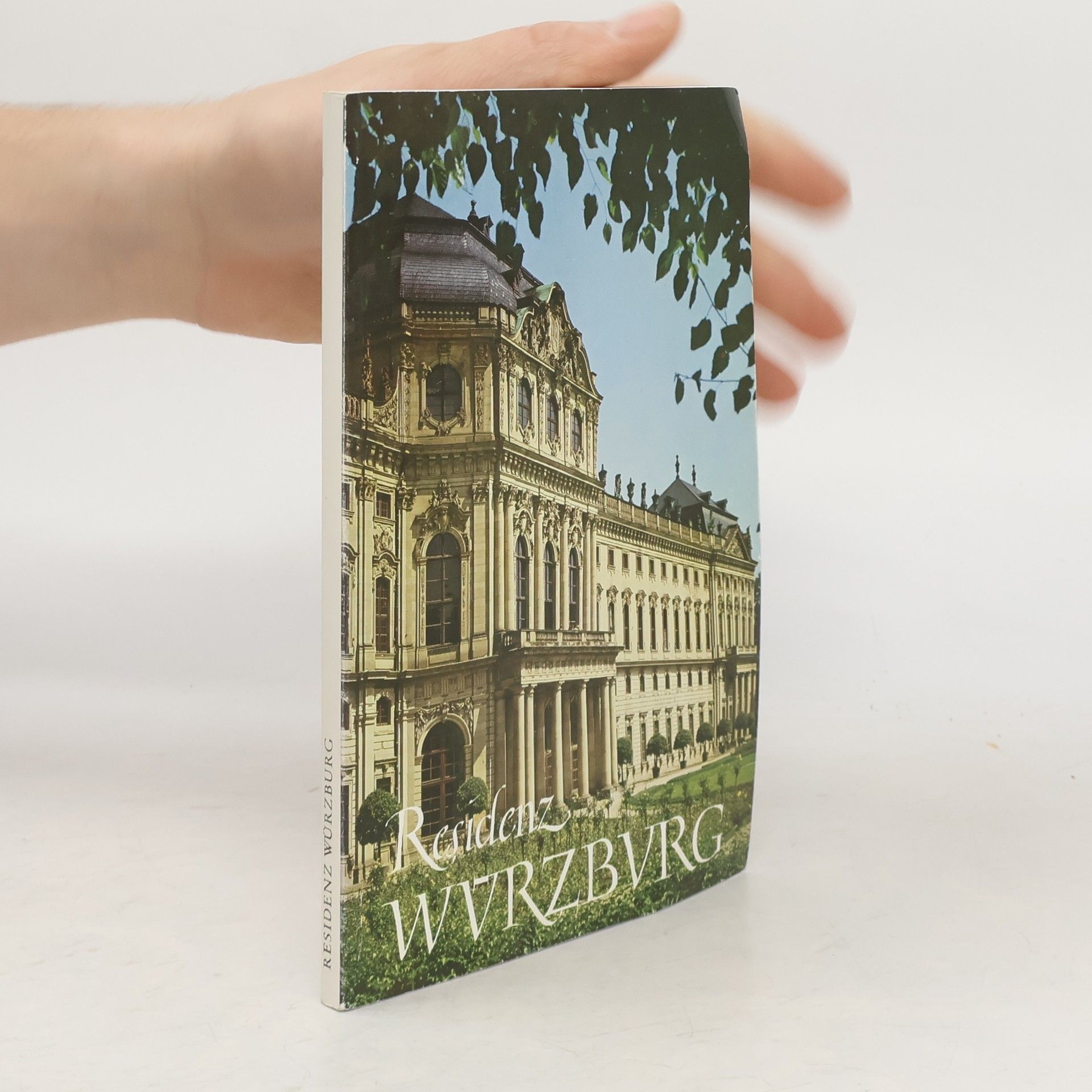 AA.VV. Residenz Würzburg