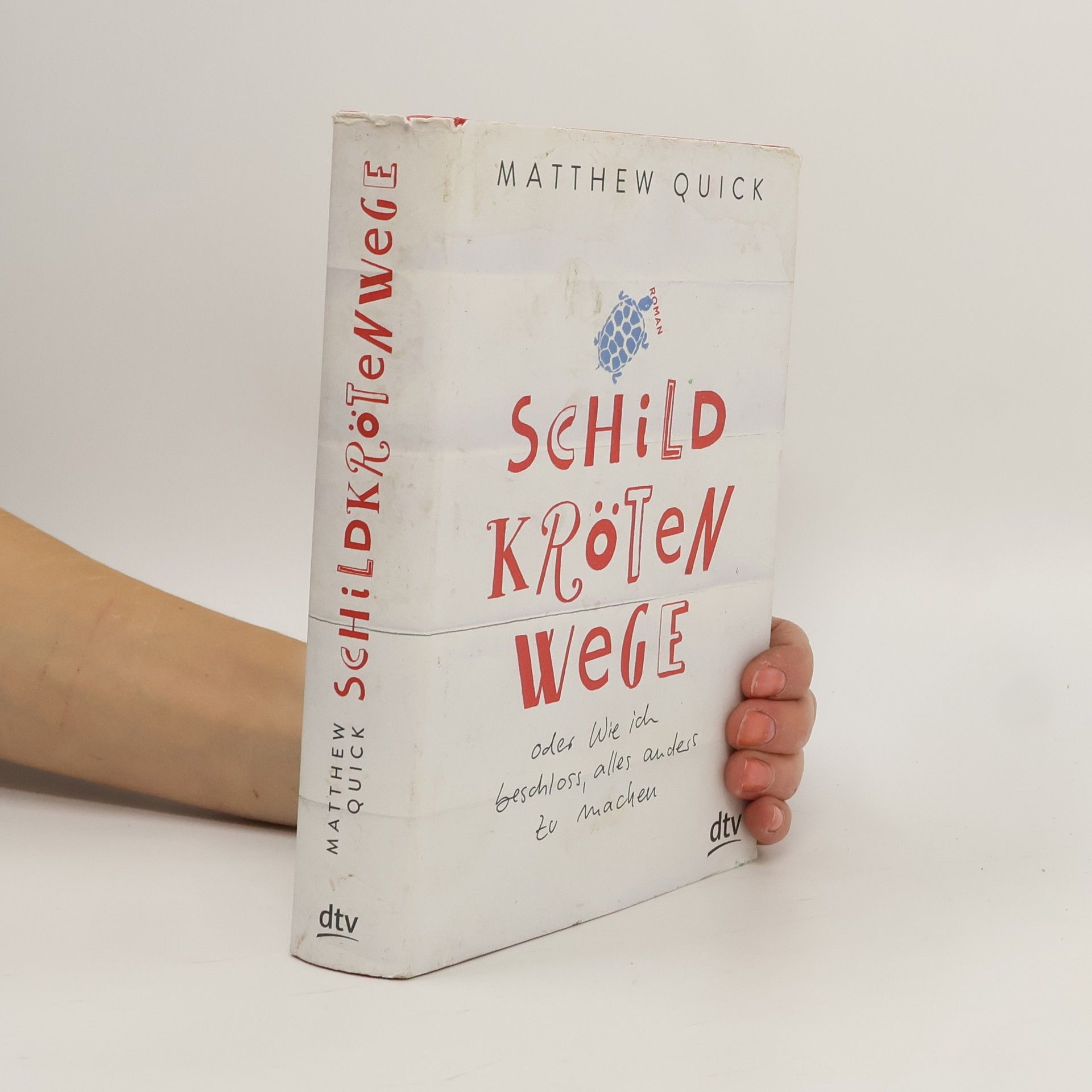 Schildkrötenwege oder Wie ich beschloss, alles anders zu machen
