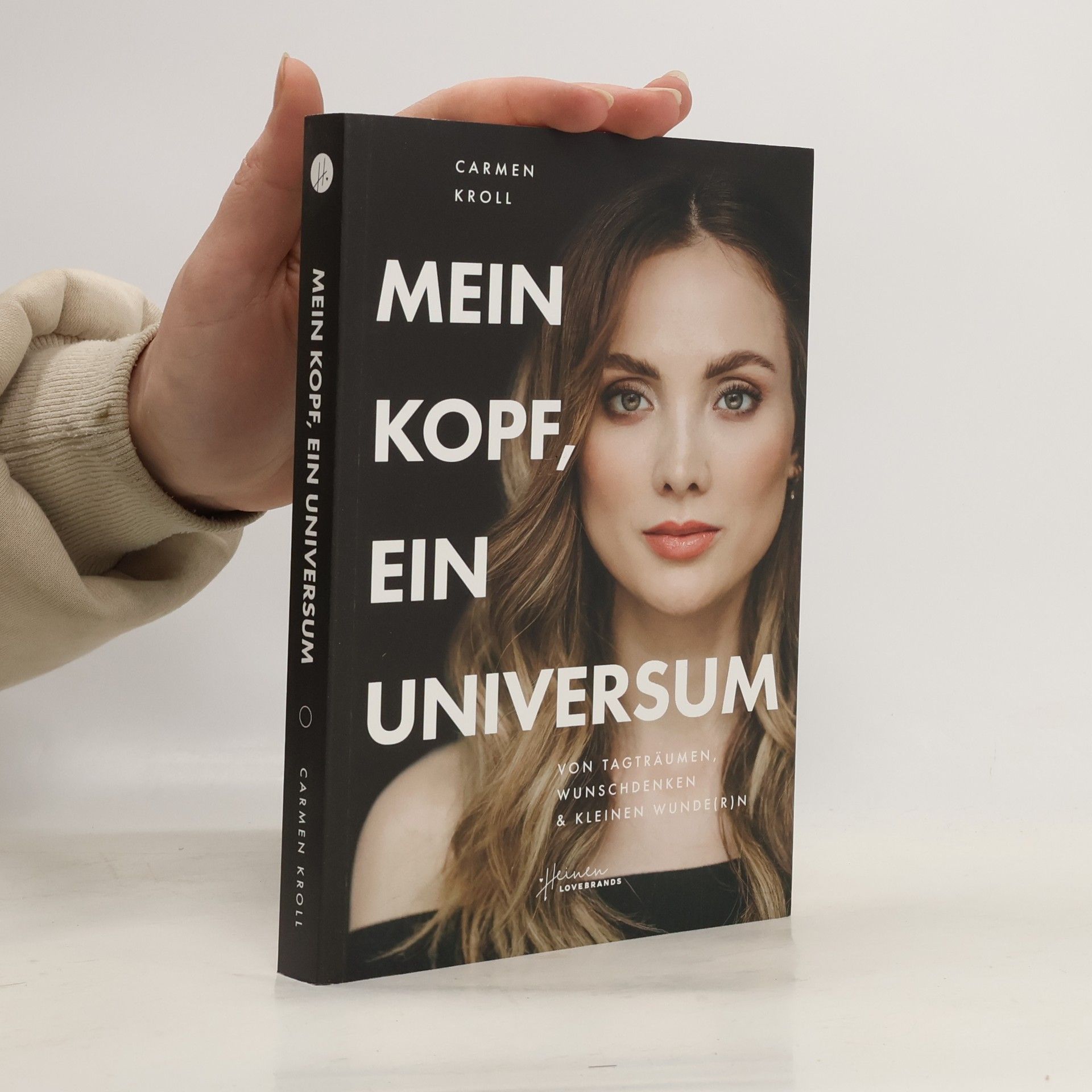Carmen Kroll Mein Kopf, ein Universum
