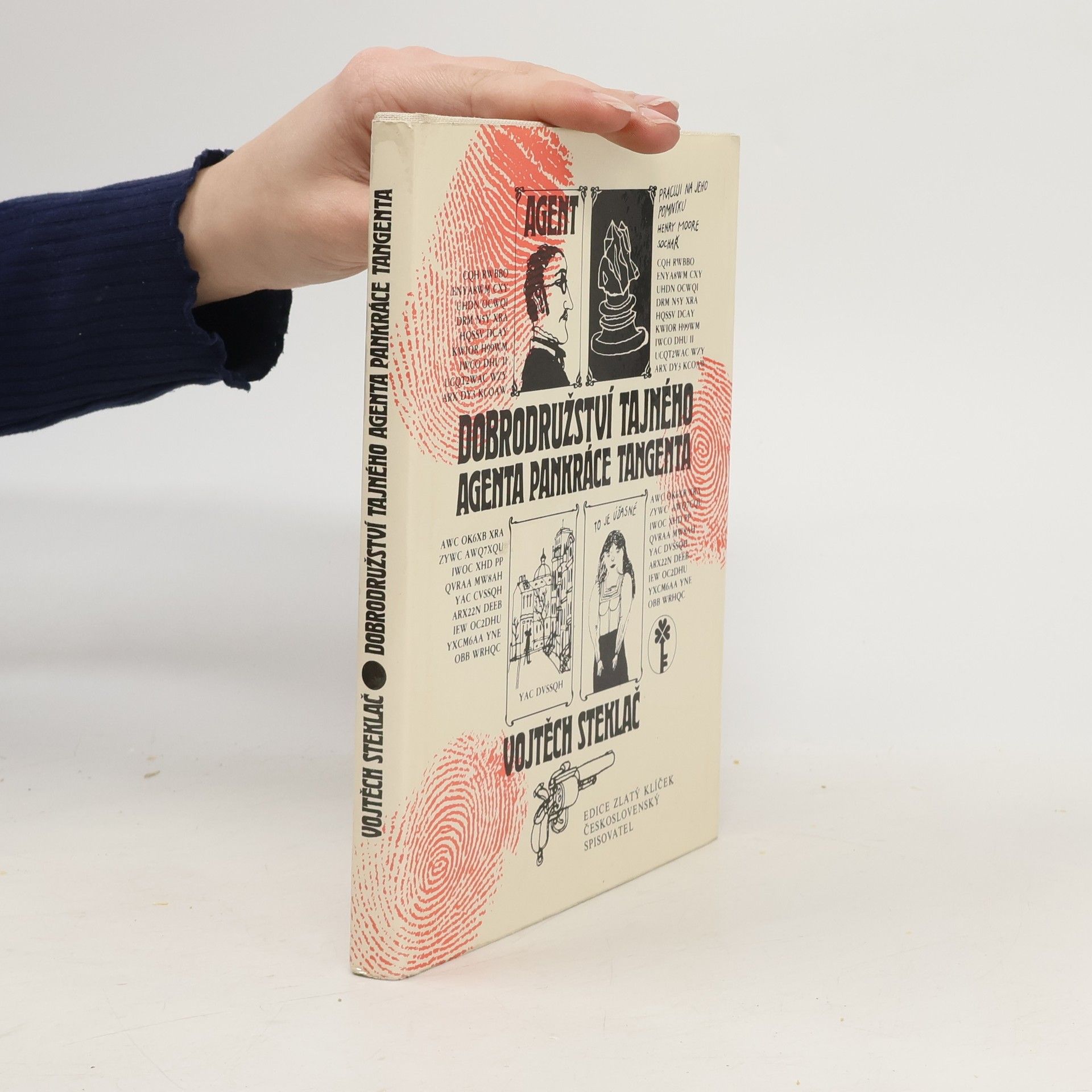 Vojtěch Steklač Dobrodružství tajného agenta Pankráce Tangenta
