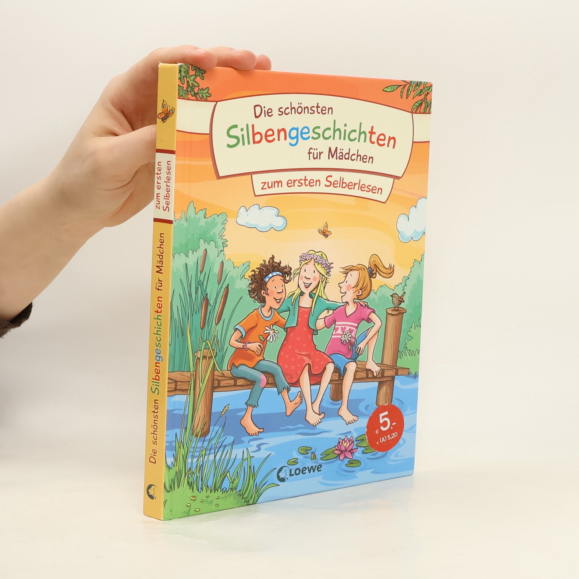 Die schönsten Silbengeschichten für Mädchen zum ersten Selberlesen