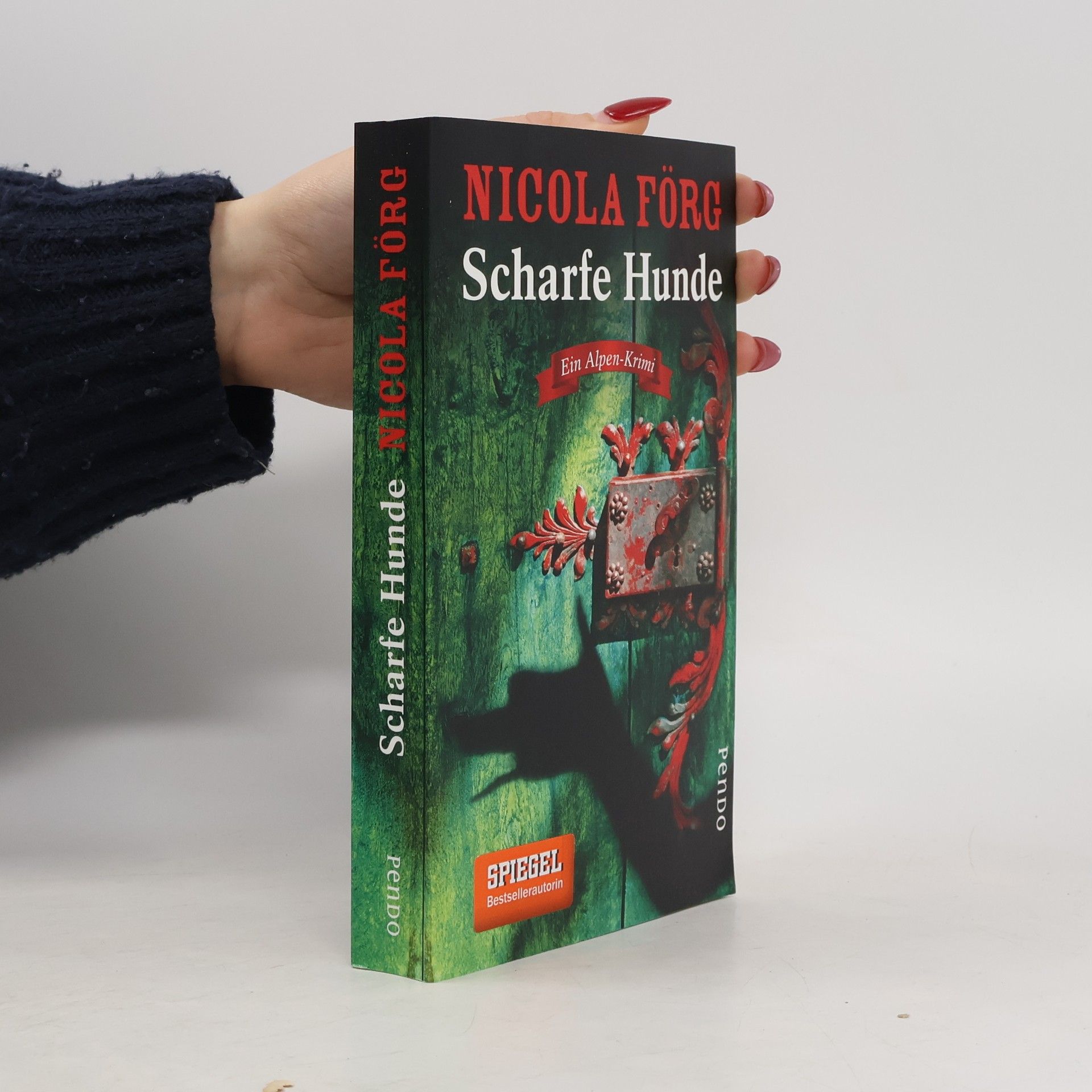 Nicola Förg Scharfe Hunde