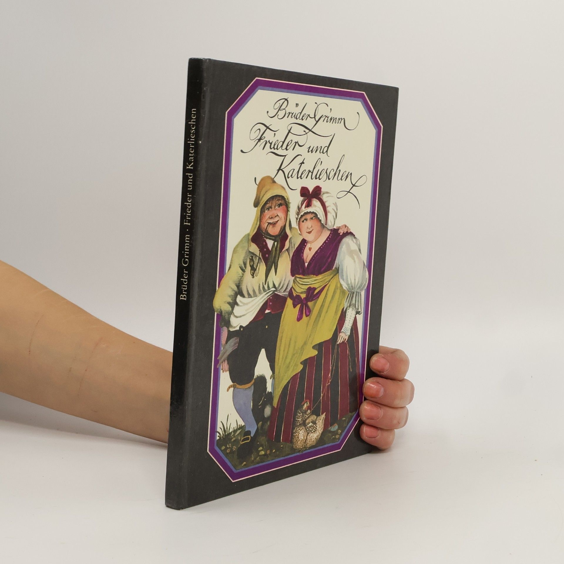bratři Grimmové Frieder und Katerlieschen. Viele lustige Märchen