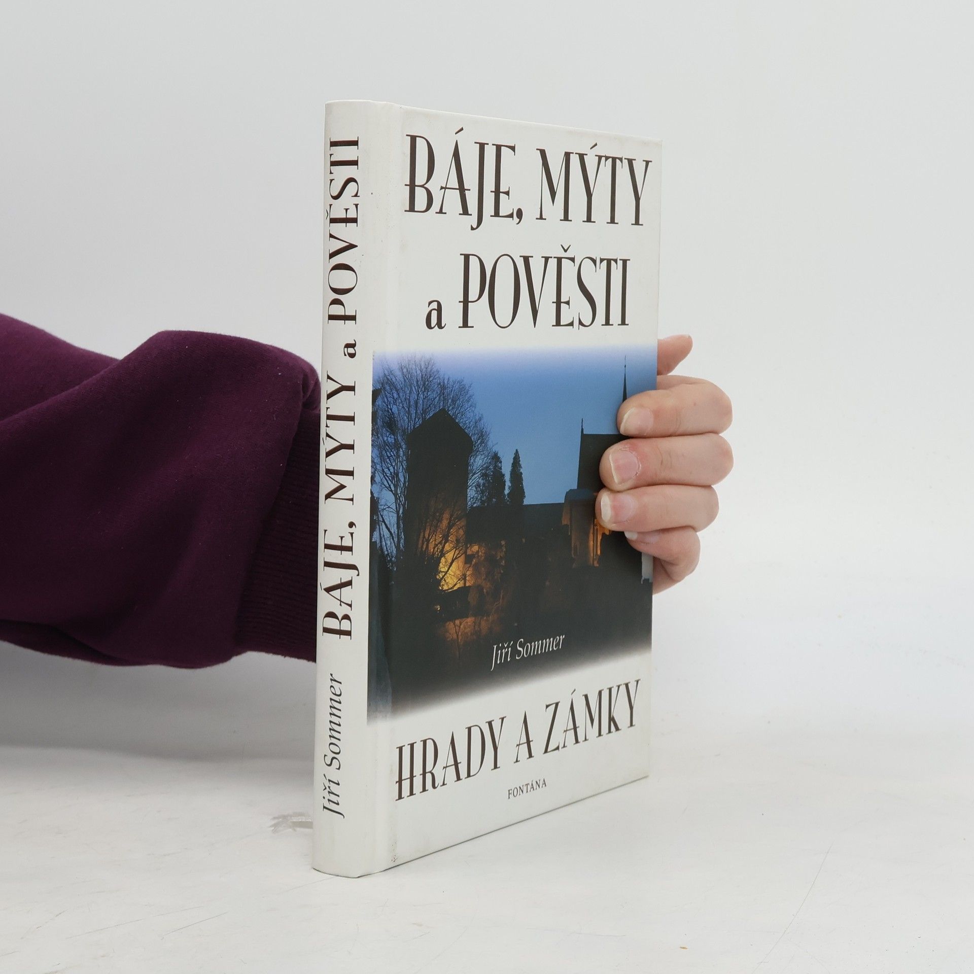 Báje, mýty a pověsti. Hrady a zámky